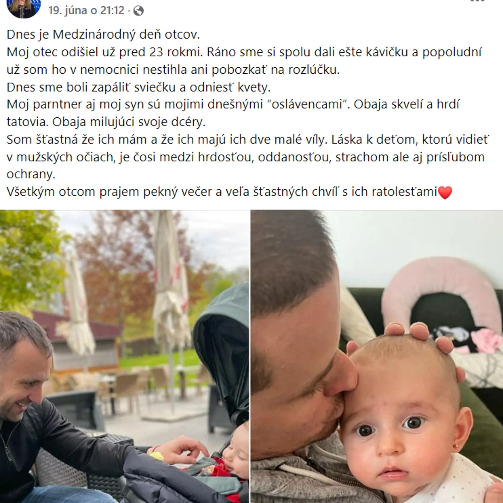 Medzinárodný deň otcov. Partner Moniky Beňovej Ľubomír s Leuškou.