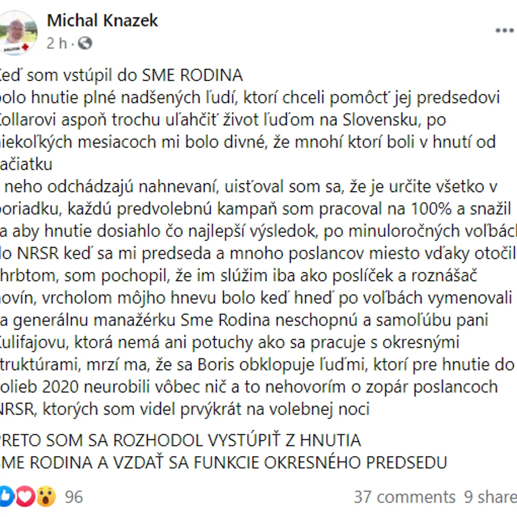Svoje dôvody na odstúpenie odôvodnil aj bývalý predseda okresnej organizácie.