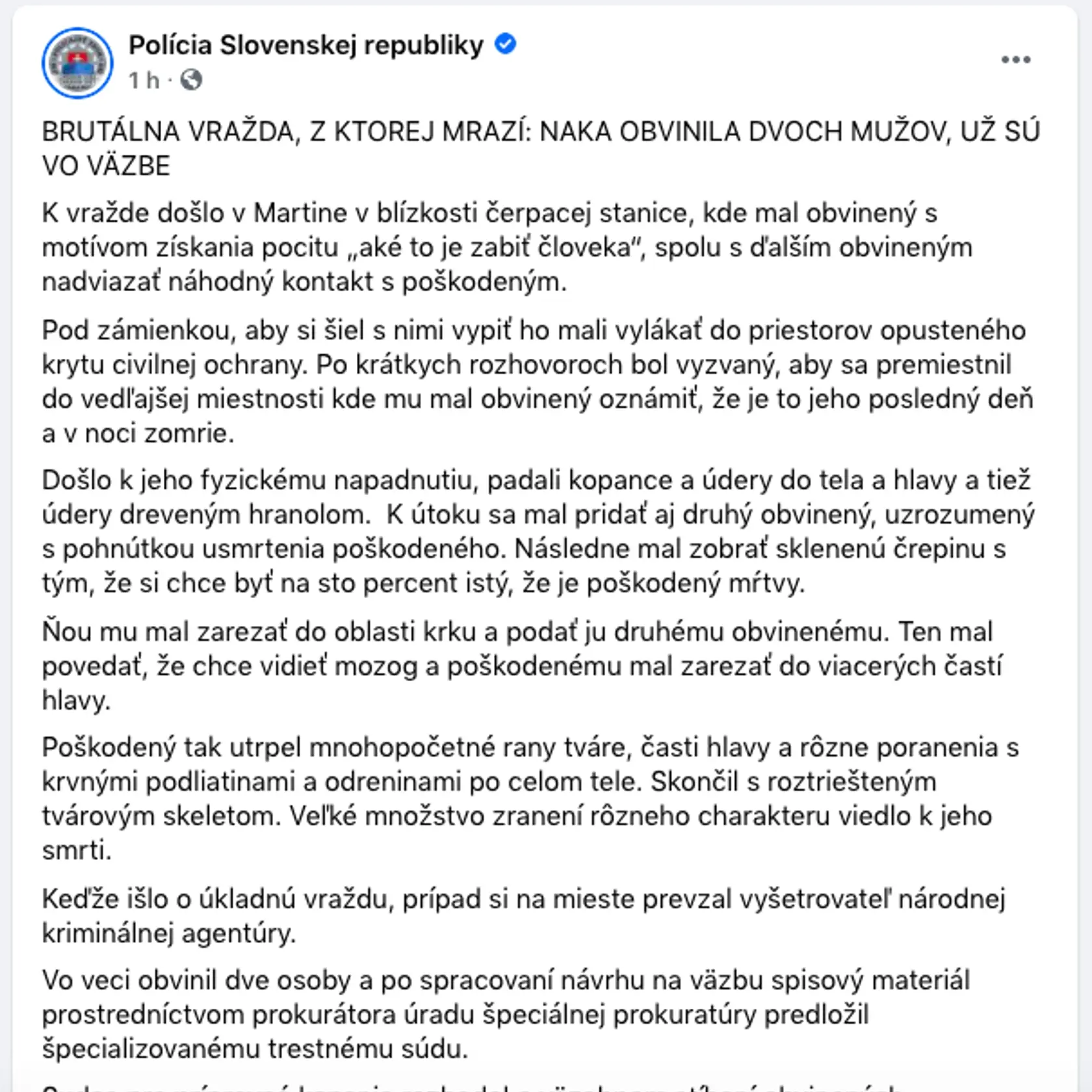 O brutálnej vražde informovala polícia na sociálnej sieti.