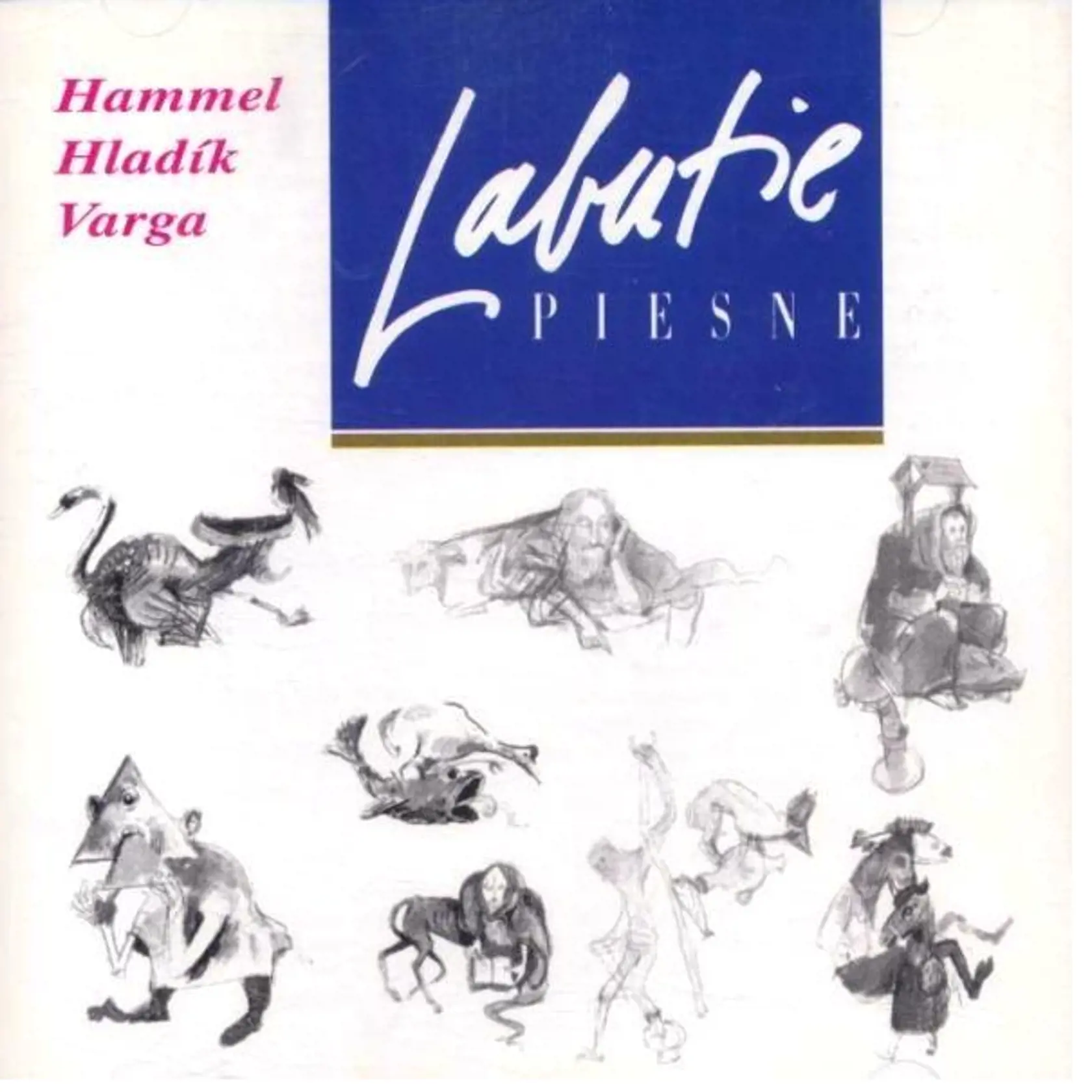 Hammel / Hladík / Varga – Labutie piesne (1993) Za tento titul bol zberateľ ochotný zaplatiť až 1025 EUR. 