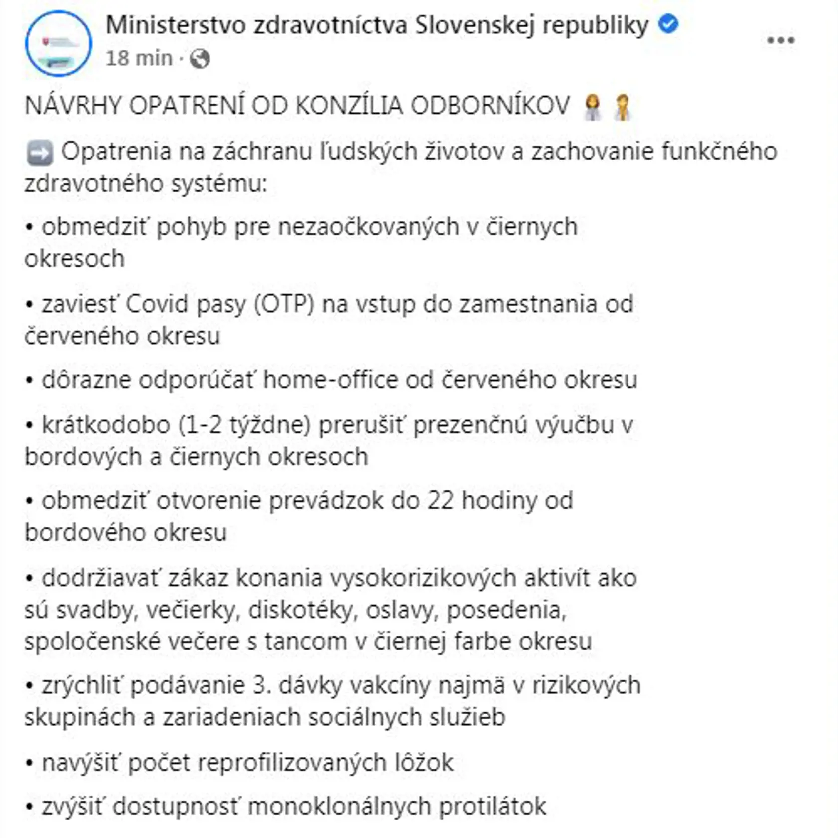 Konzílium odborníkov navrhuje, aby sa pre vybrané skupiny ľudí opatrenia ešte sprísnili.