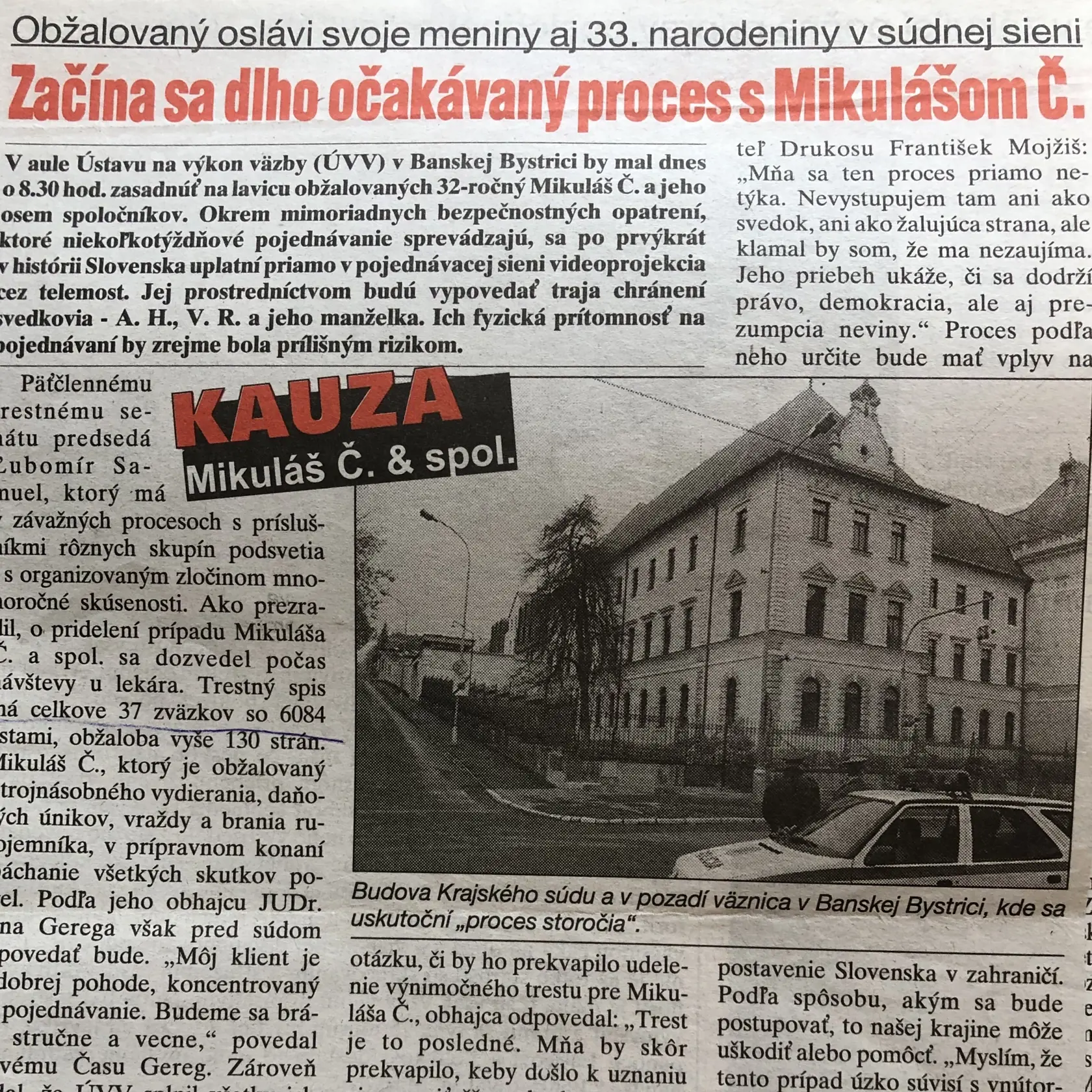 Takto informovali médiá pred dvadsiatimi rokmi o prvom procese s Černákom.