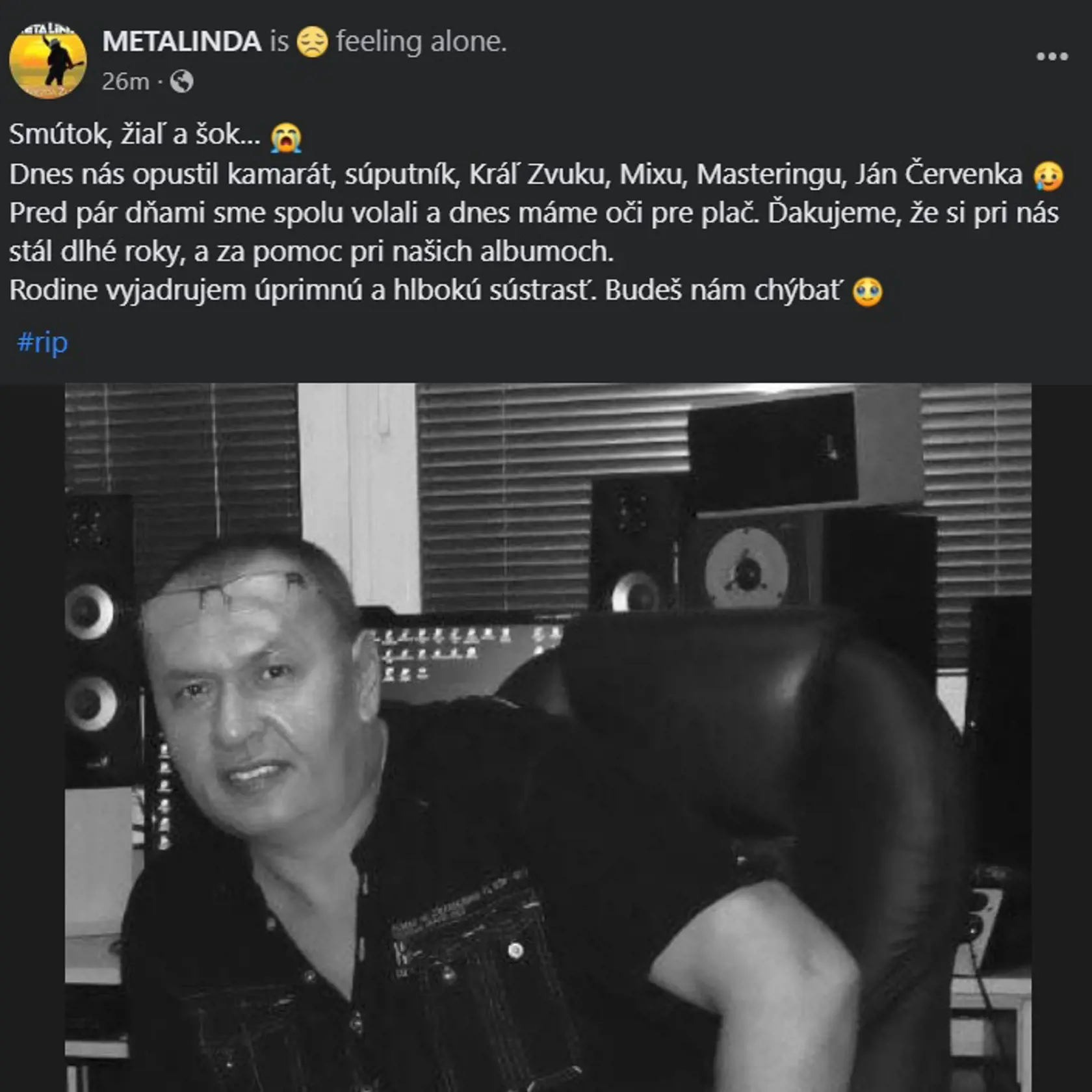 Smúti aj kapela Metalinda.