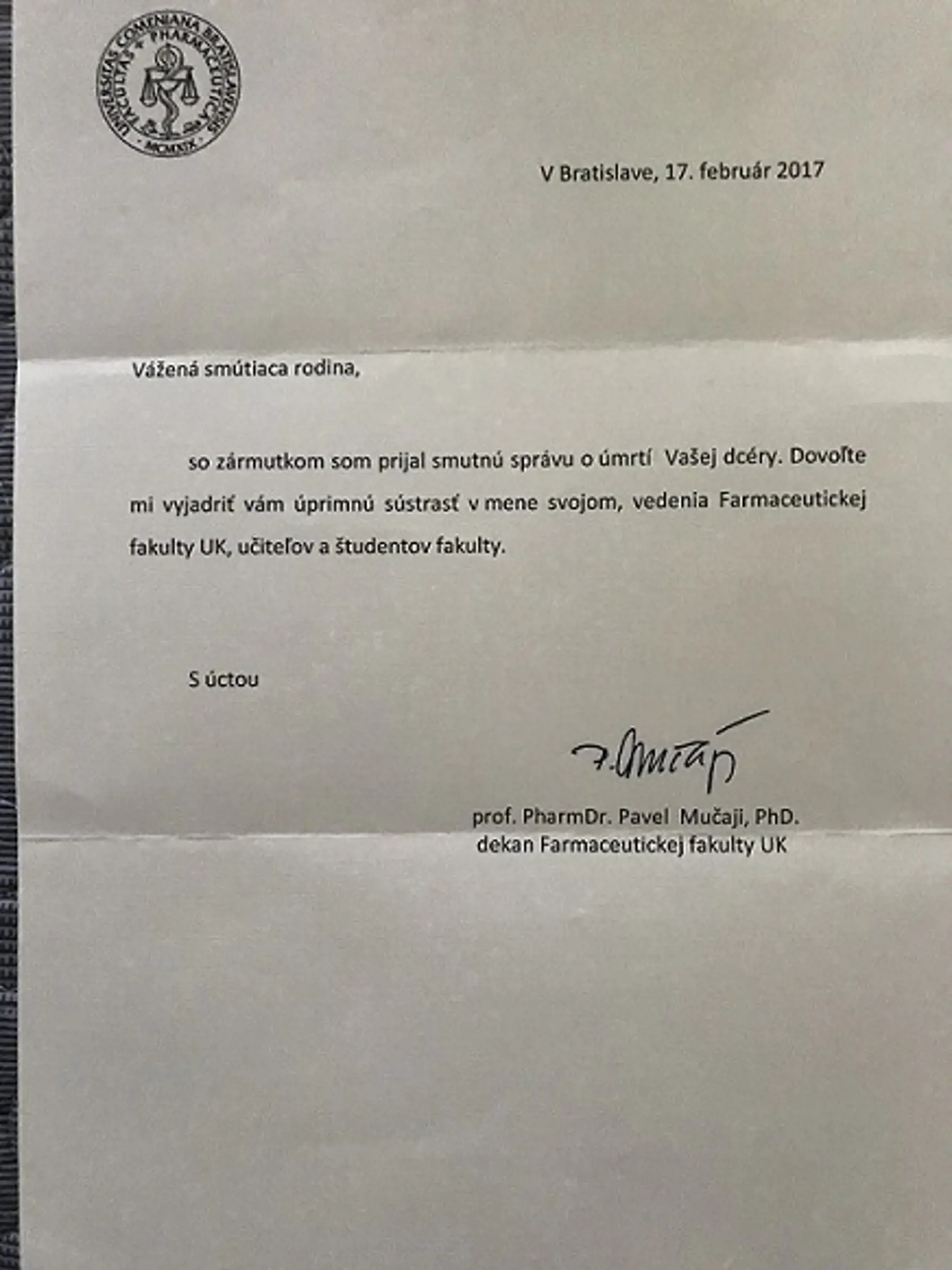 Vyslovenie sústrasti od dekana Farmaceutickej fakulty UK v Bratislave.