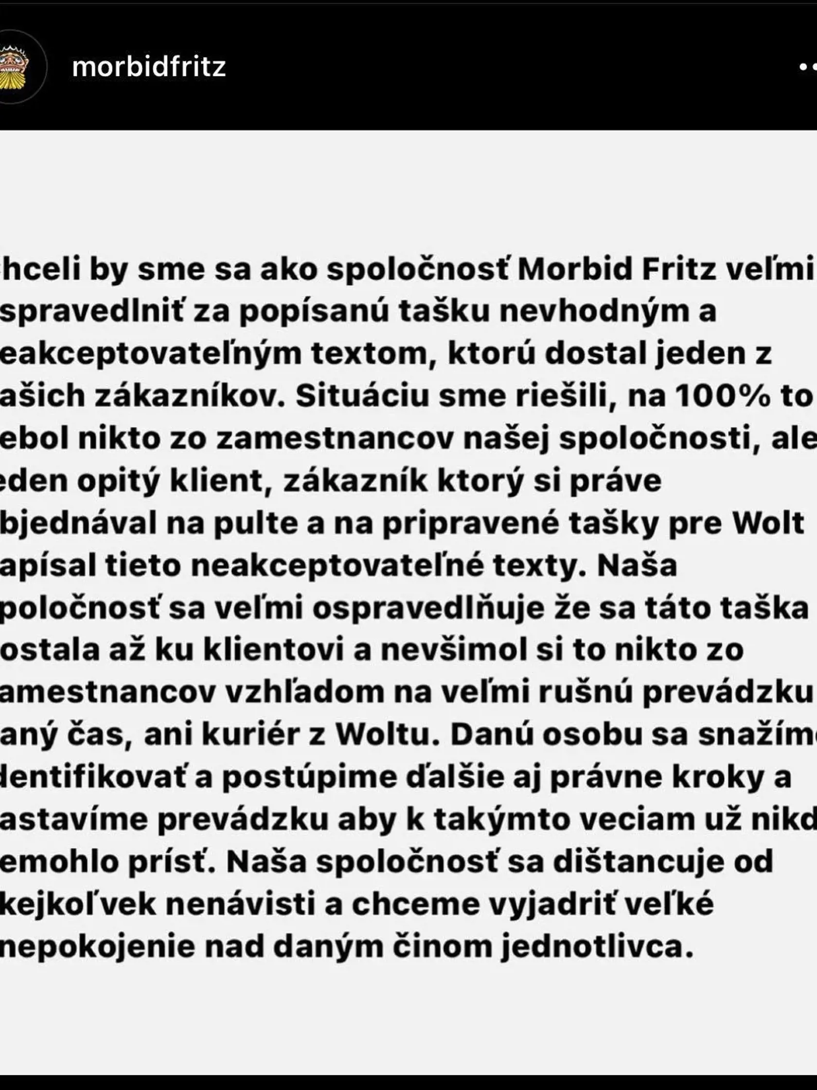 K celej situácií sa vyjadrila aj samotná prevádzka. Jej vysvetlenie však pôsobí neuveriteľne.