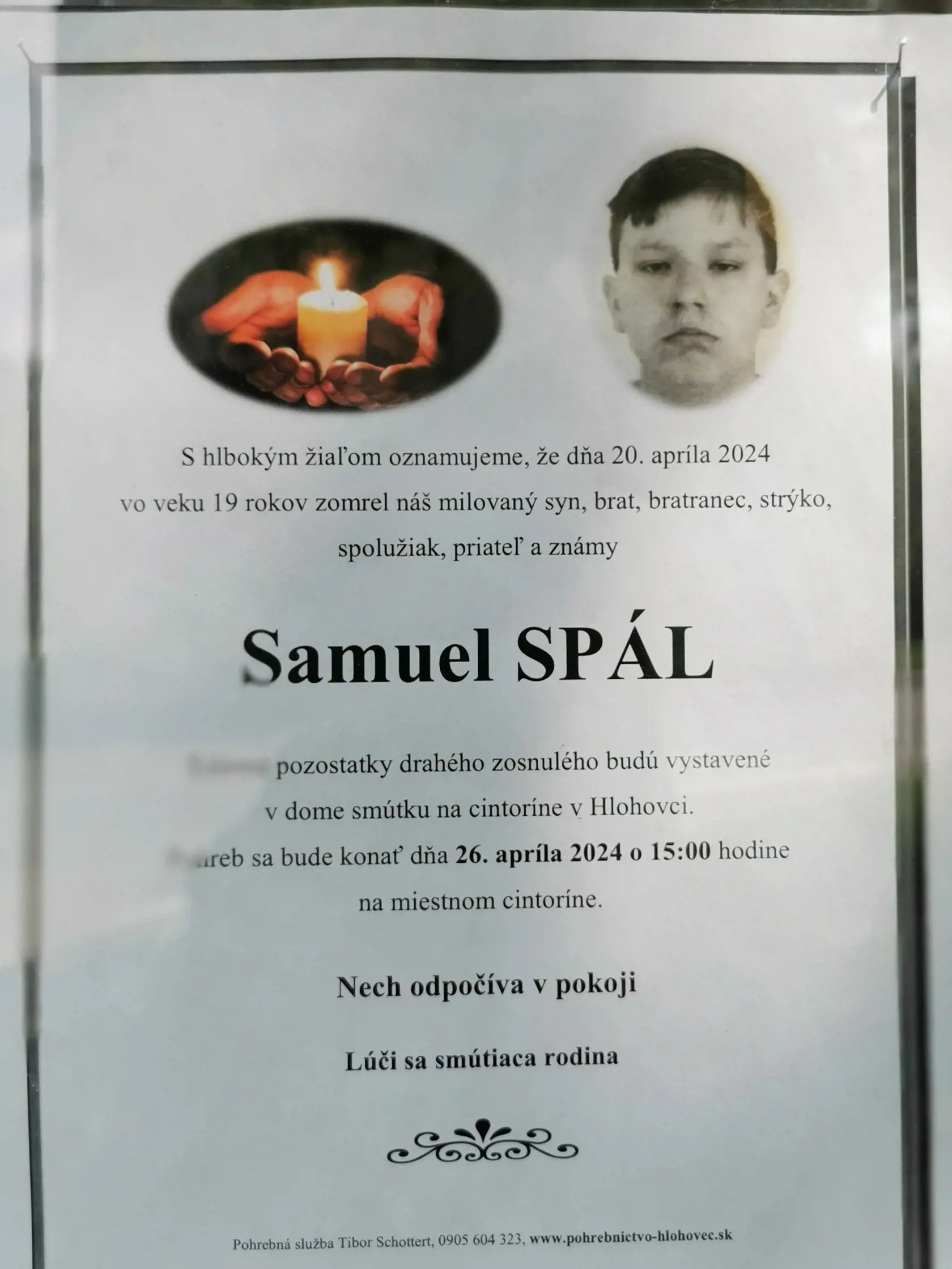 Samuel zomrel príliš mladý.