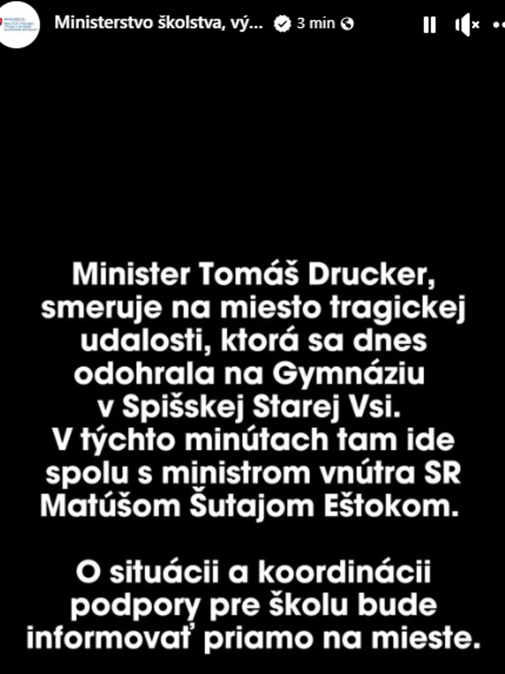 Ministerstvo školstva reaguje na tragickú udalosť v Spišskej Starej Vsi. 