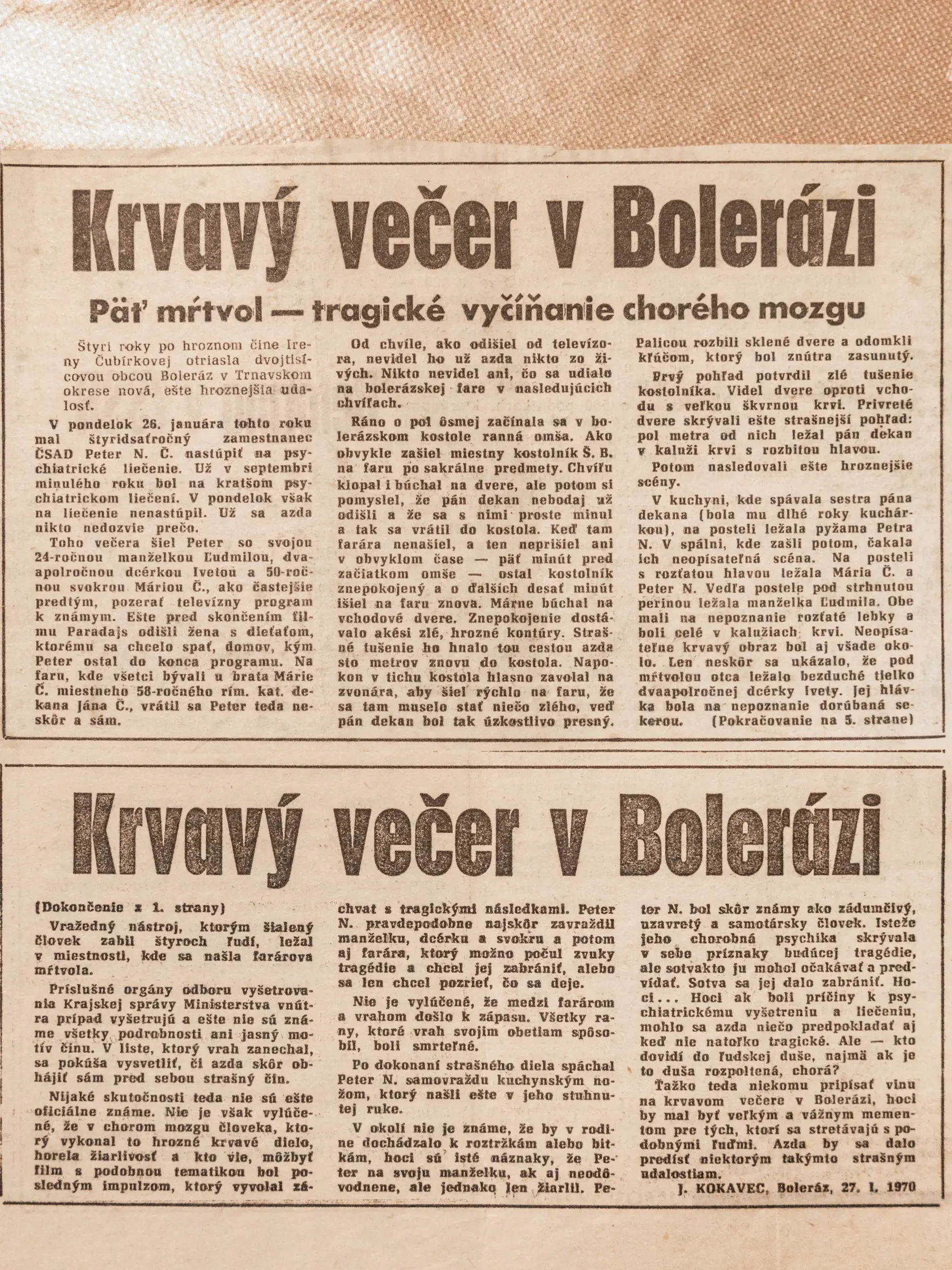 Na mieste činu v obci Boleráz, kde sa v roku 1970 stala hromadná vražda.