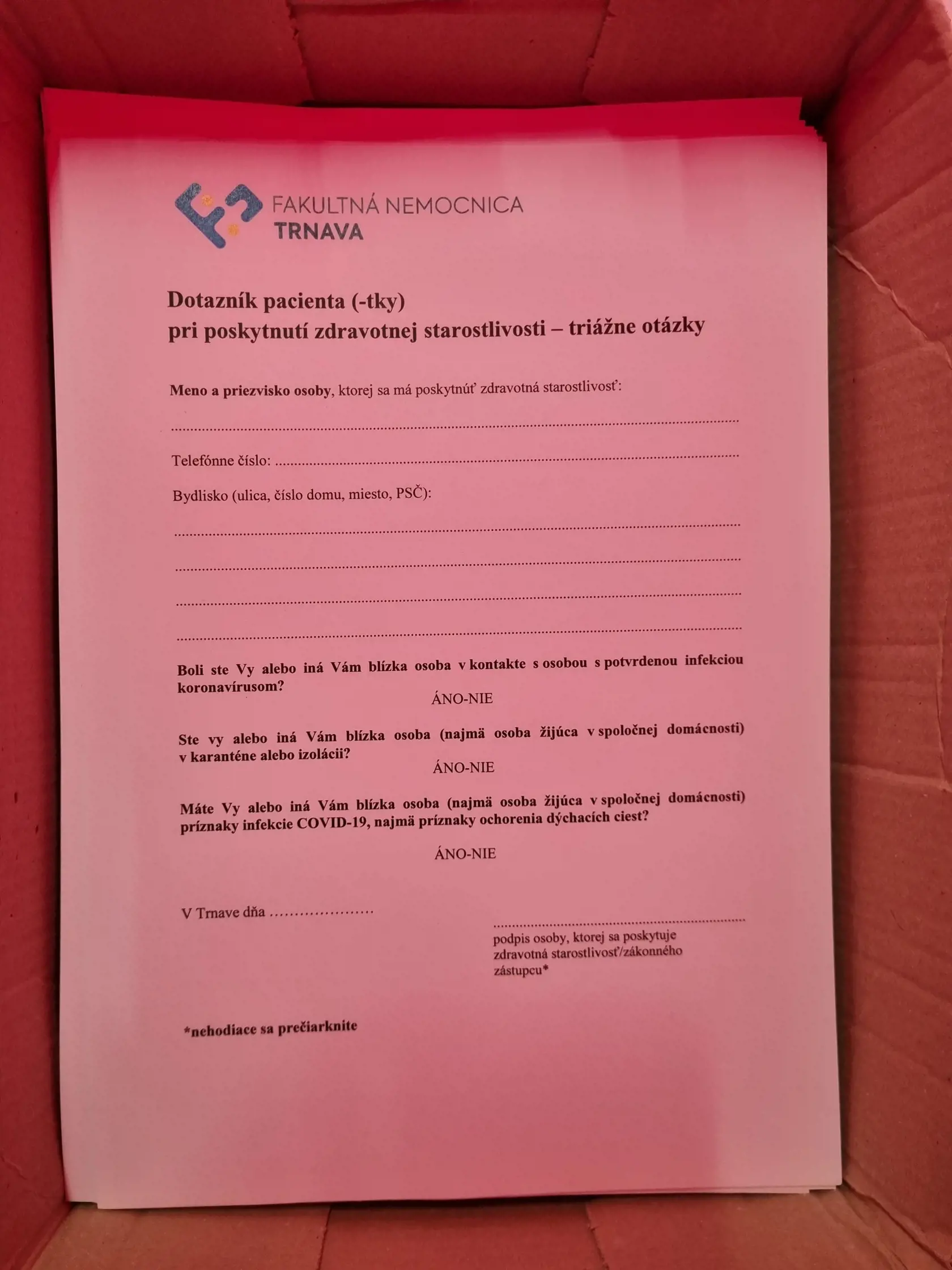 1. Najprv je potrebné vypísať tlačivo.
