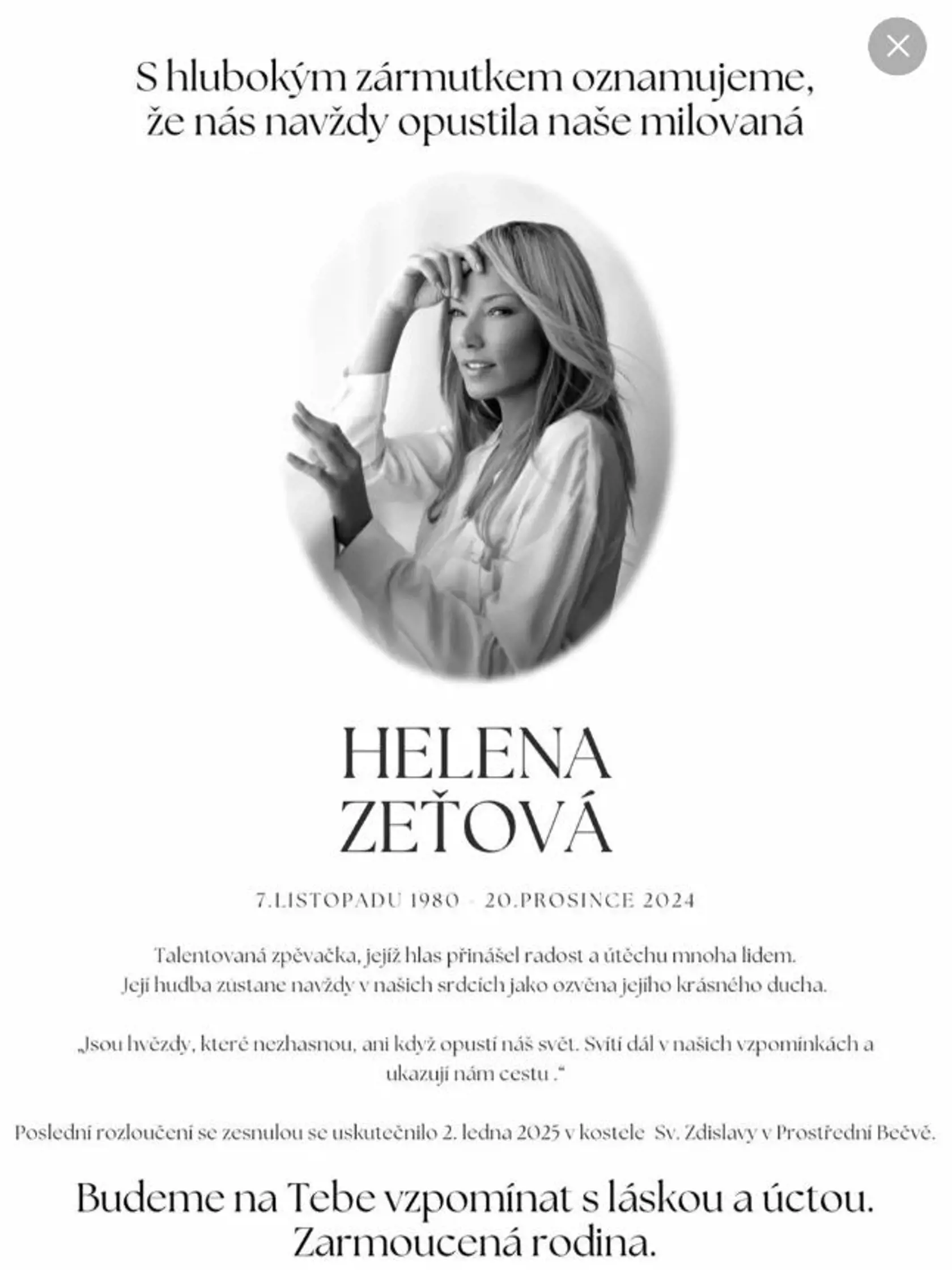 Parte speváčky Heleny Zeťovej, ktorá náhle zomrela vo veku 44 rokov. 