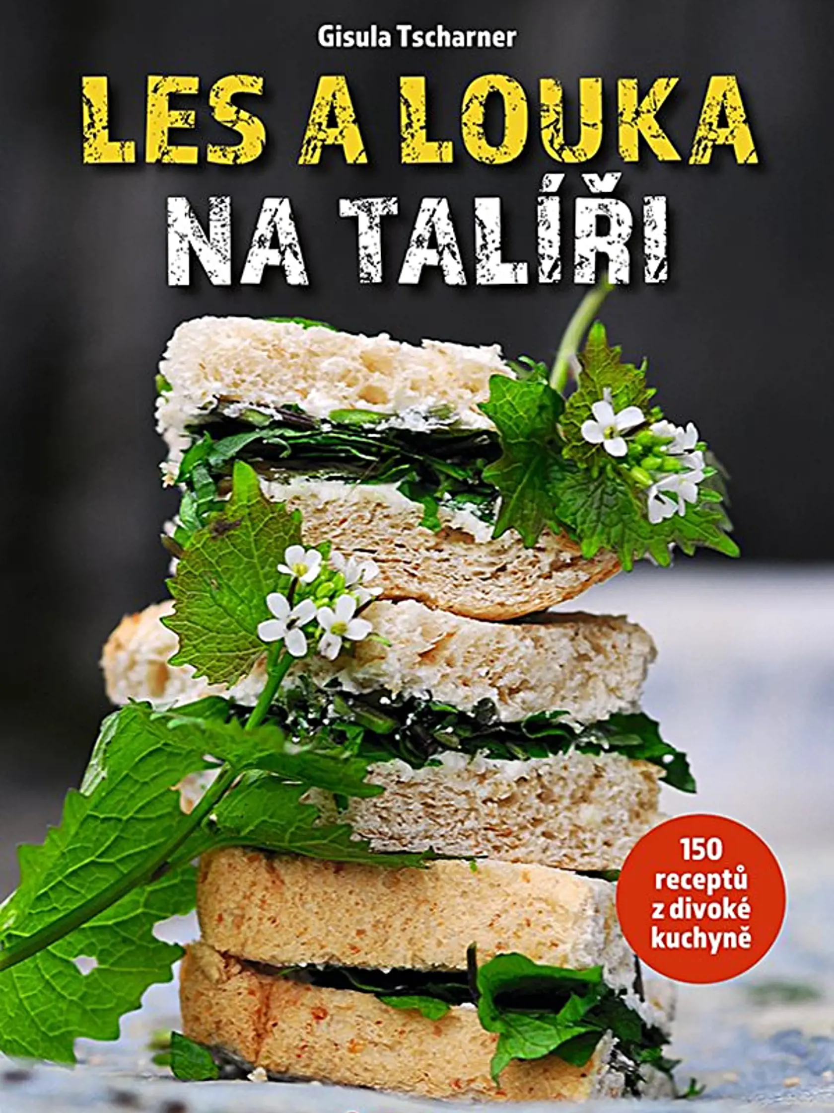 Gisula Tscharner: Les a louka na talíři