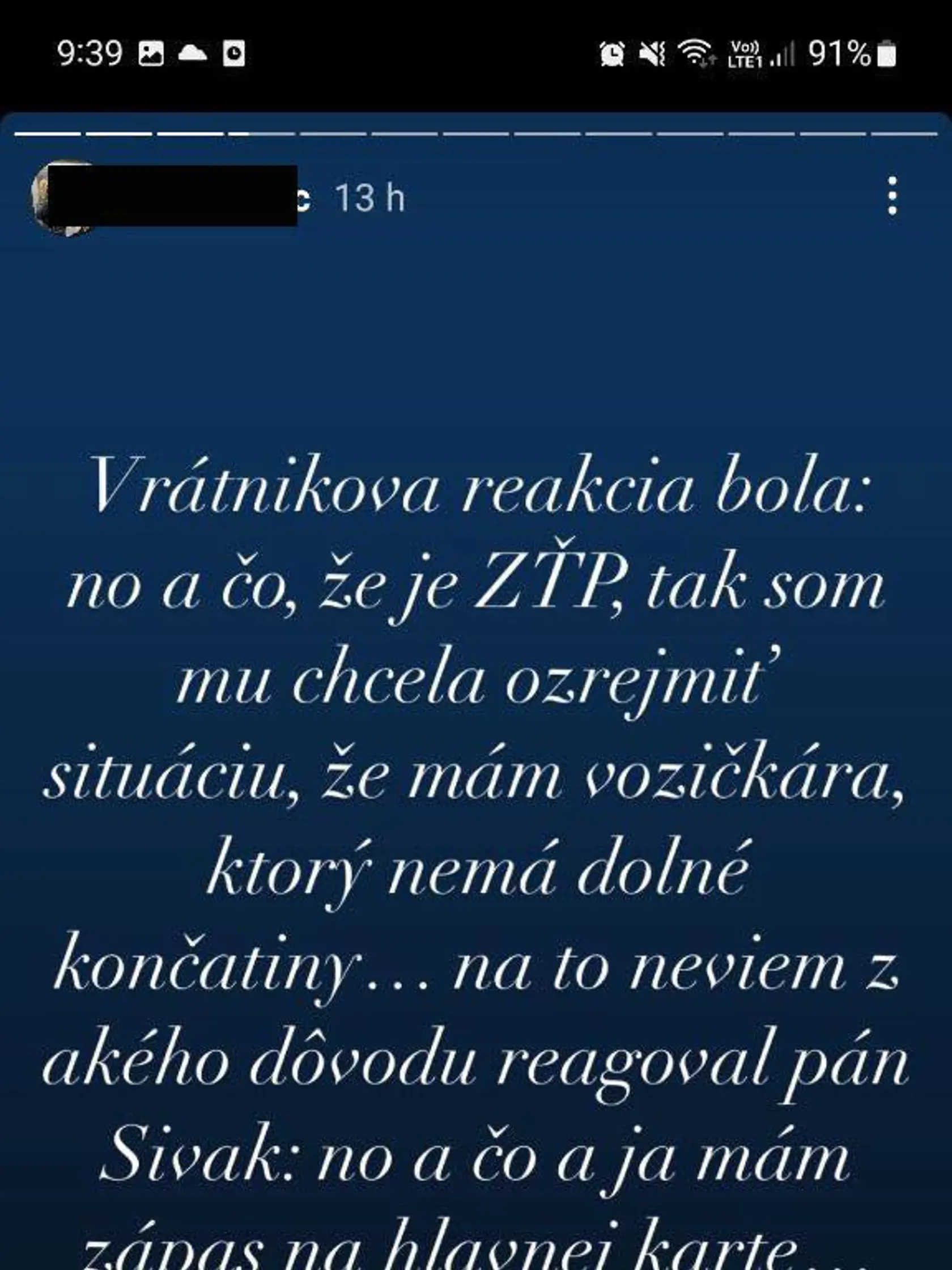 Števova priateľka sa vyjadrila k incidentu.