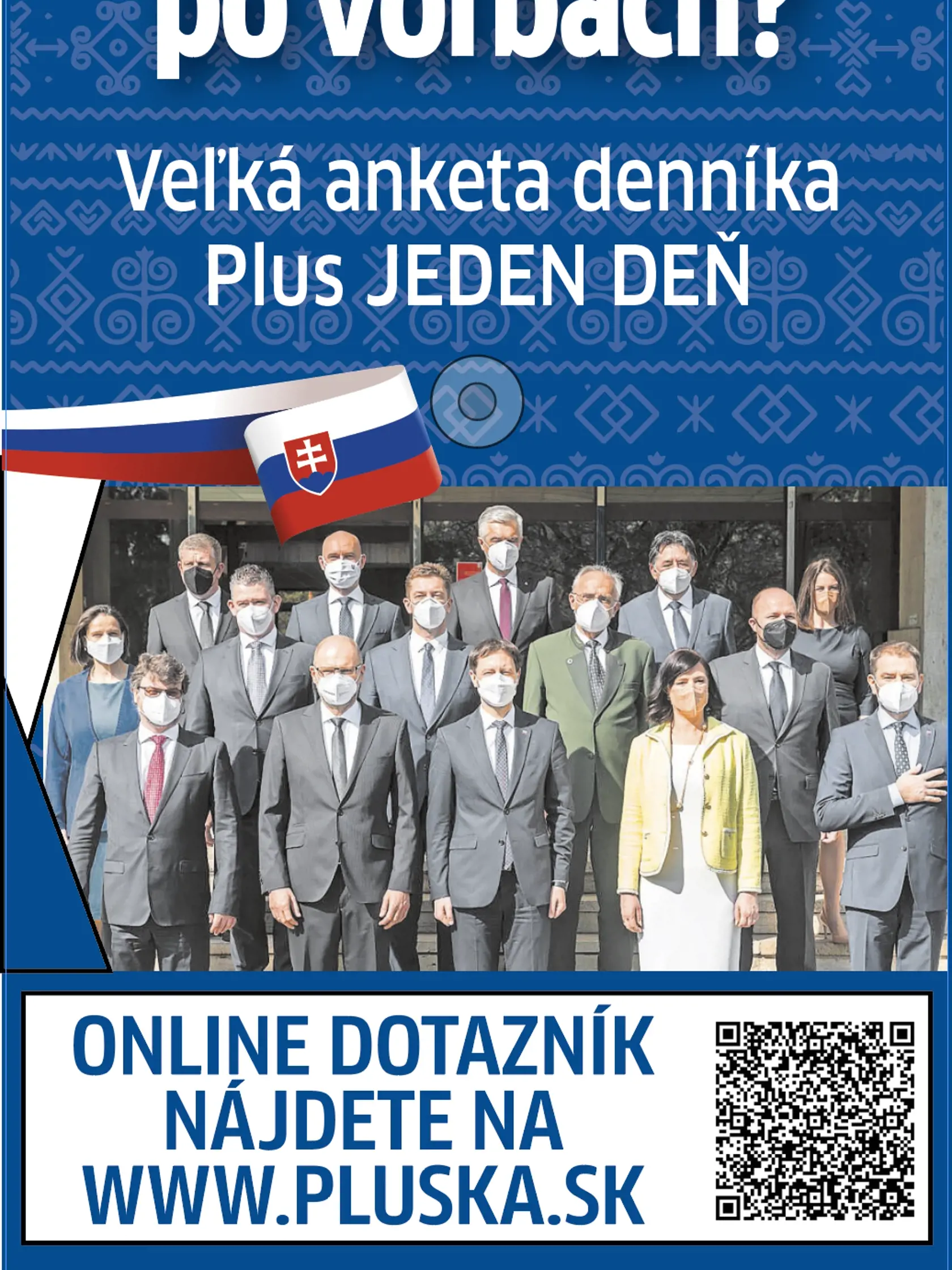 Veľká anketa denníka Plus JEDEN DEŇ: Ako ste spokojní s vládou 2 roky po voľbách?