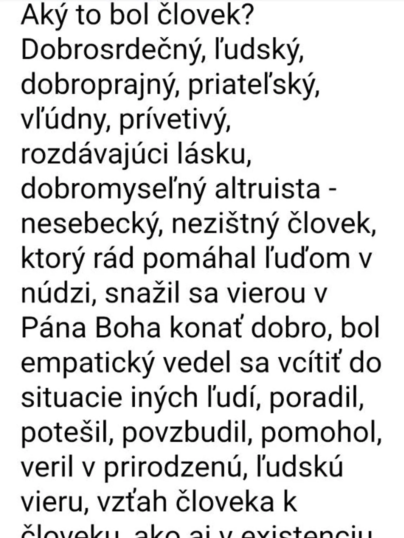 Lucia Magyarová o svojom dobrodincovi nepovie krivého slova. "Bol jediný, kto ma mal naozaj rád," tvrdí o Krčmérym.