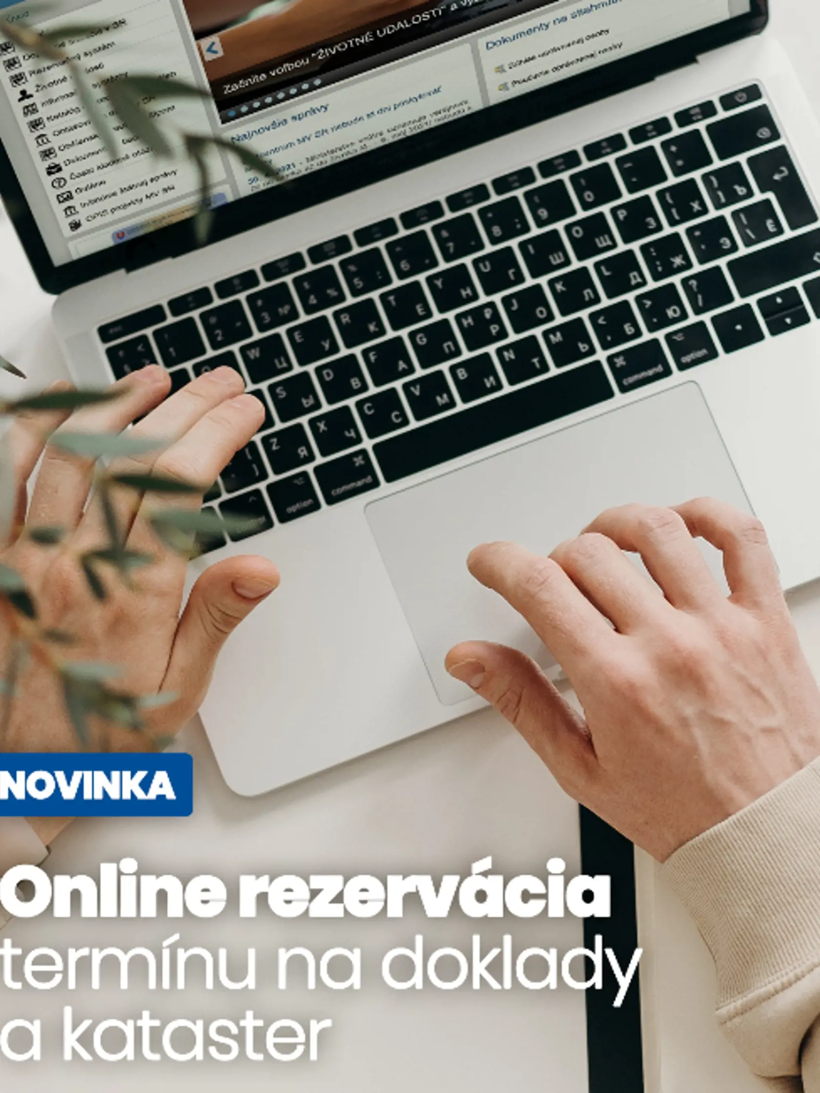 Od roku 2021 ministerstvo sprístupnilo prvé služby novovybudovaného Univerzálneho rezervačného systému, s pomocou ktorého je možné dohodnúť si termín na konkrétny čas.