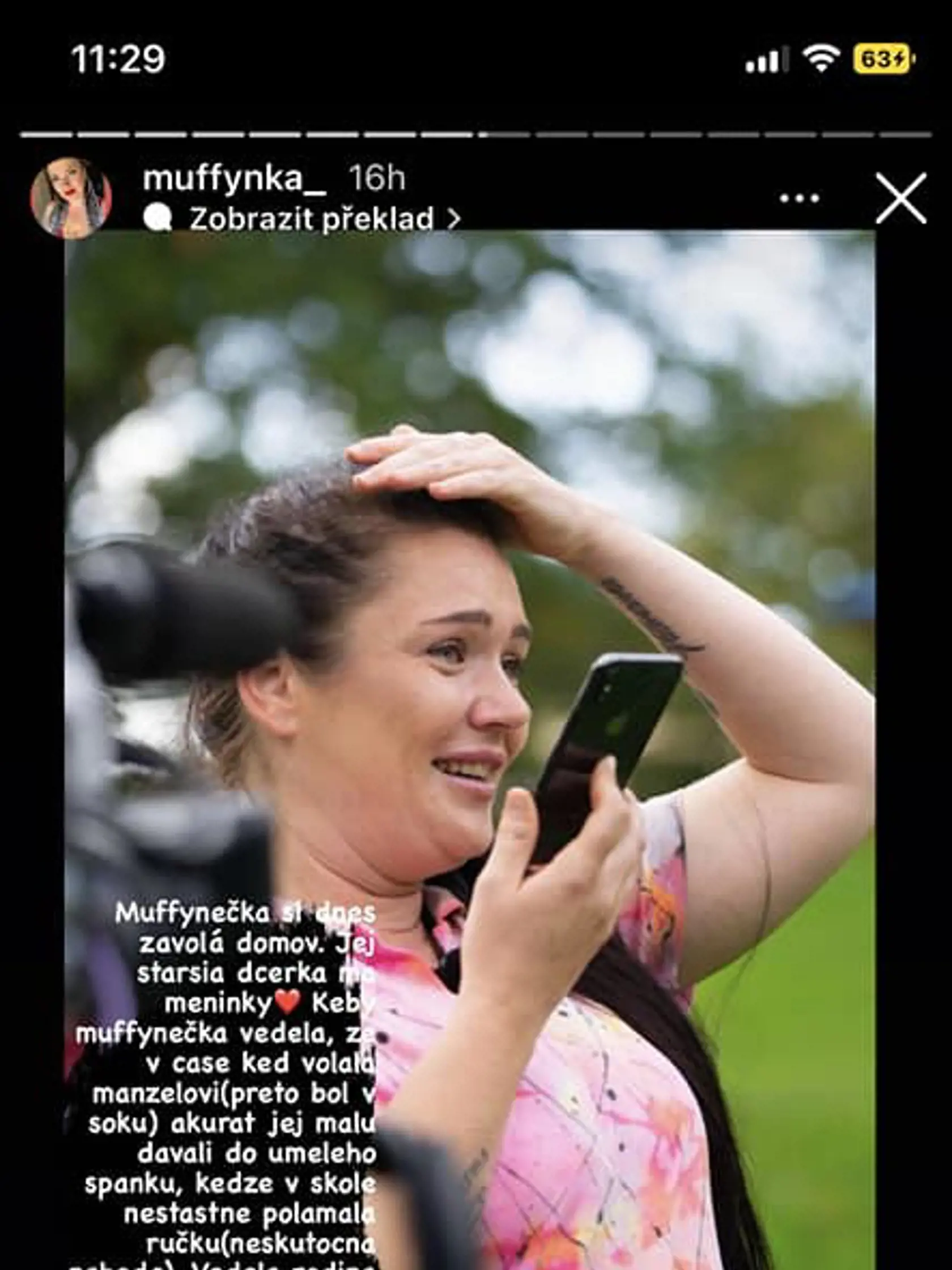 Vo zverejnenej storke vyšlo najavo, že práve vo chvíli, keď Maťa volala, jej dcérku dávali do umelého spánku, lebo si polámala ruku v škole a manžel v nemocnici sa snažil zatajiť, aby Maťa v pokoji bojovala ďalej. Rodina verí, že im toto tajomstvo prepáči. Dcérka je už v poriadku.