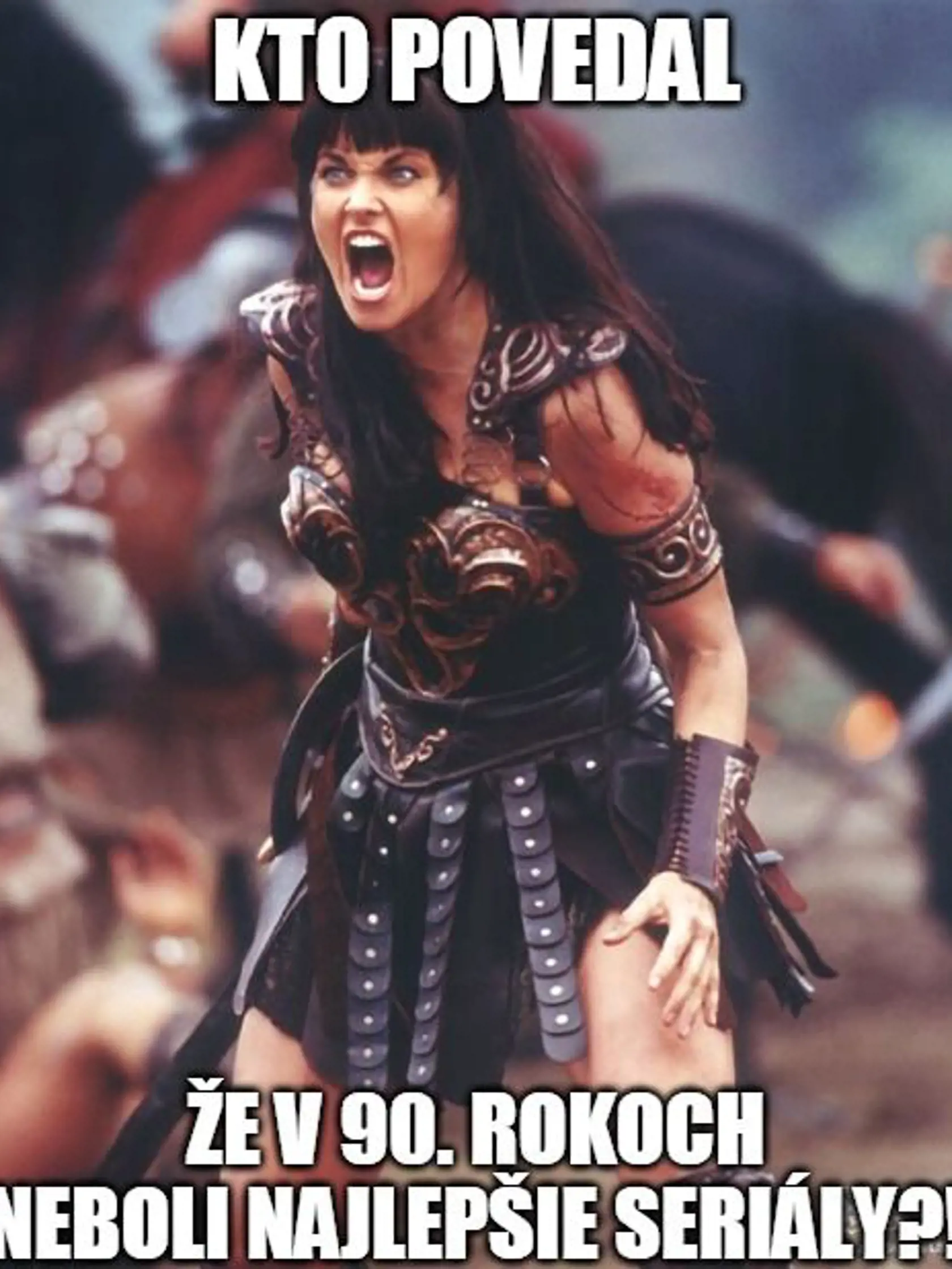 Xena dokázala nakopať zadok každému. Mnoho mladých mužov v nej videlo životnú lásku...