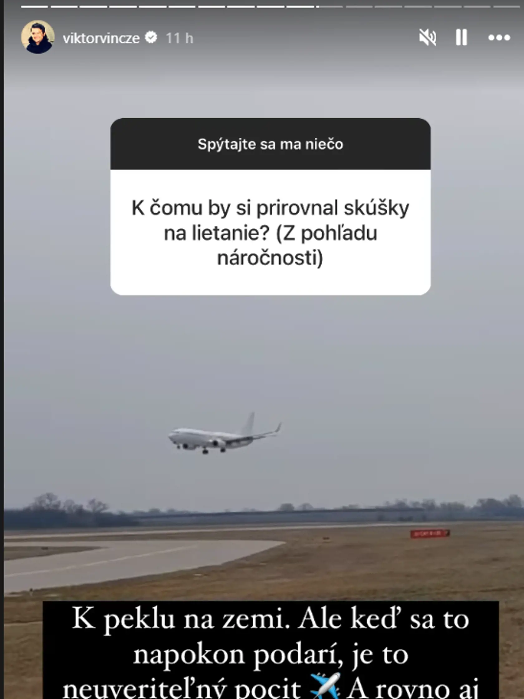Viktor Vincze odpovedal aj na otázky ohľadom pilotovania.