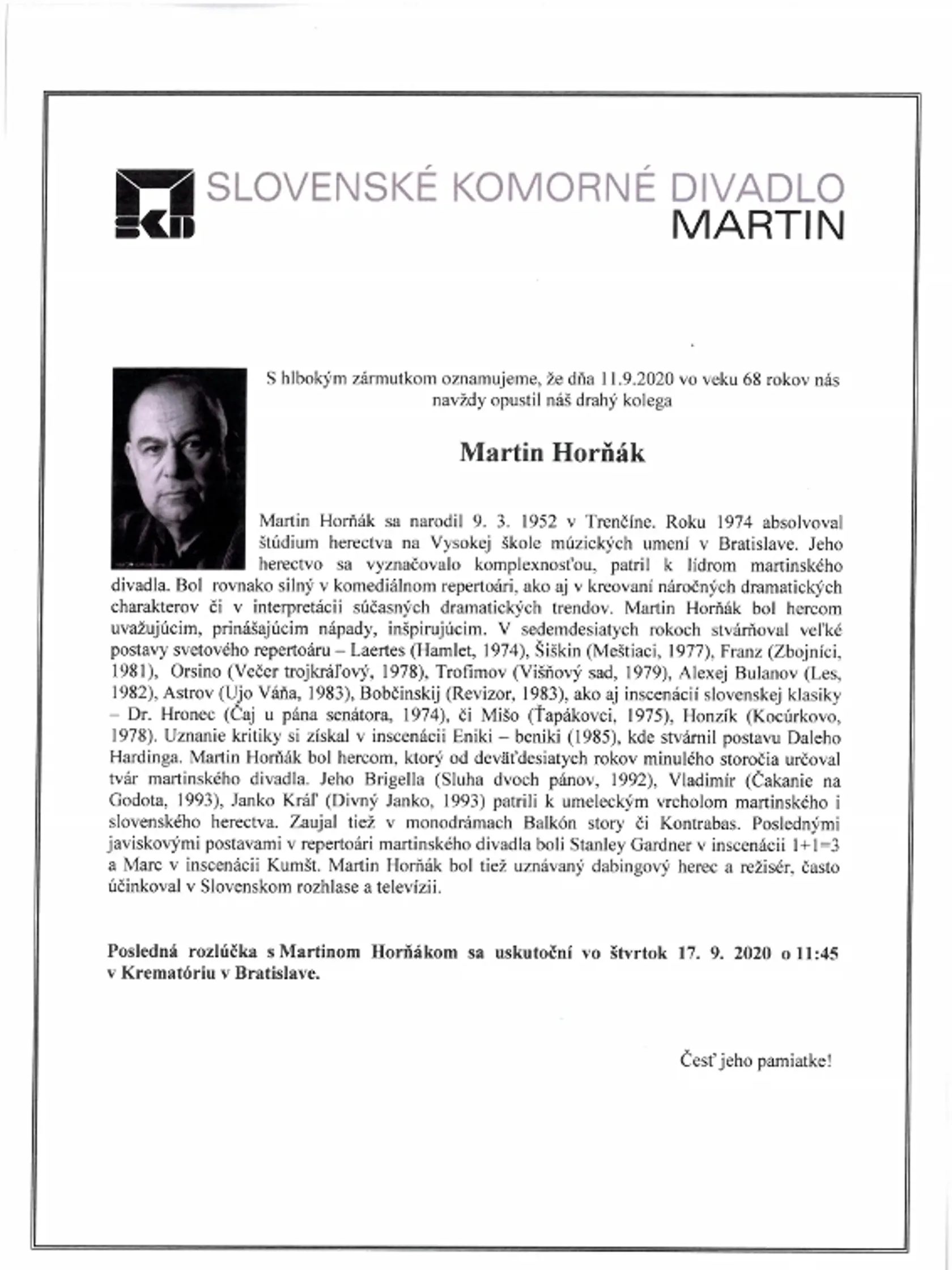 Herec Martin Horňák zomrel.