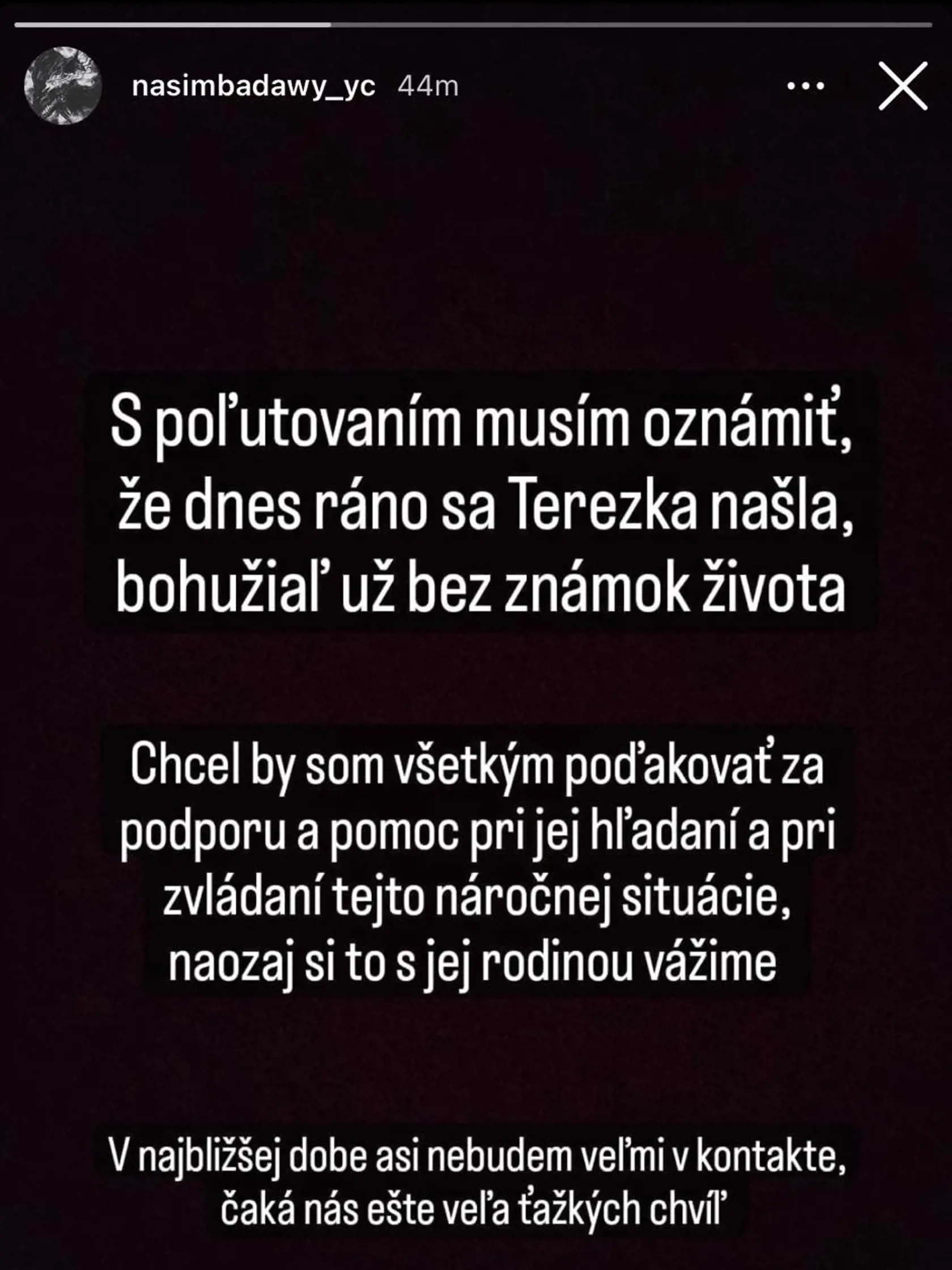 Terezkin priateľ zverejnil na sociálnej sieti bolestivý odkaz.