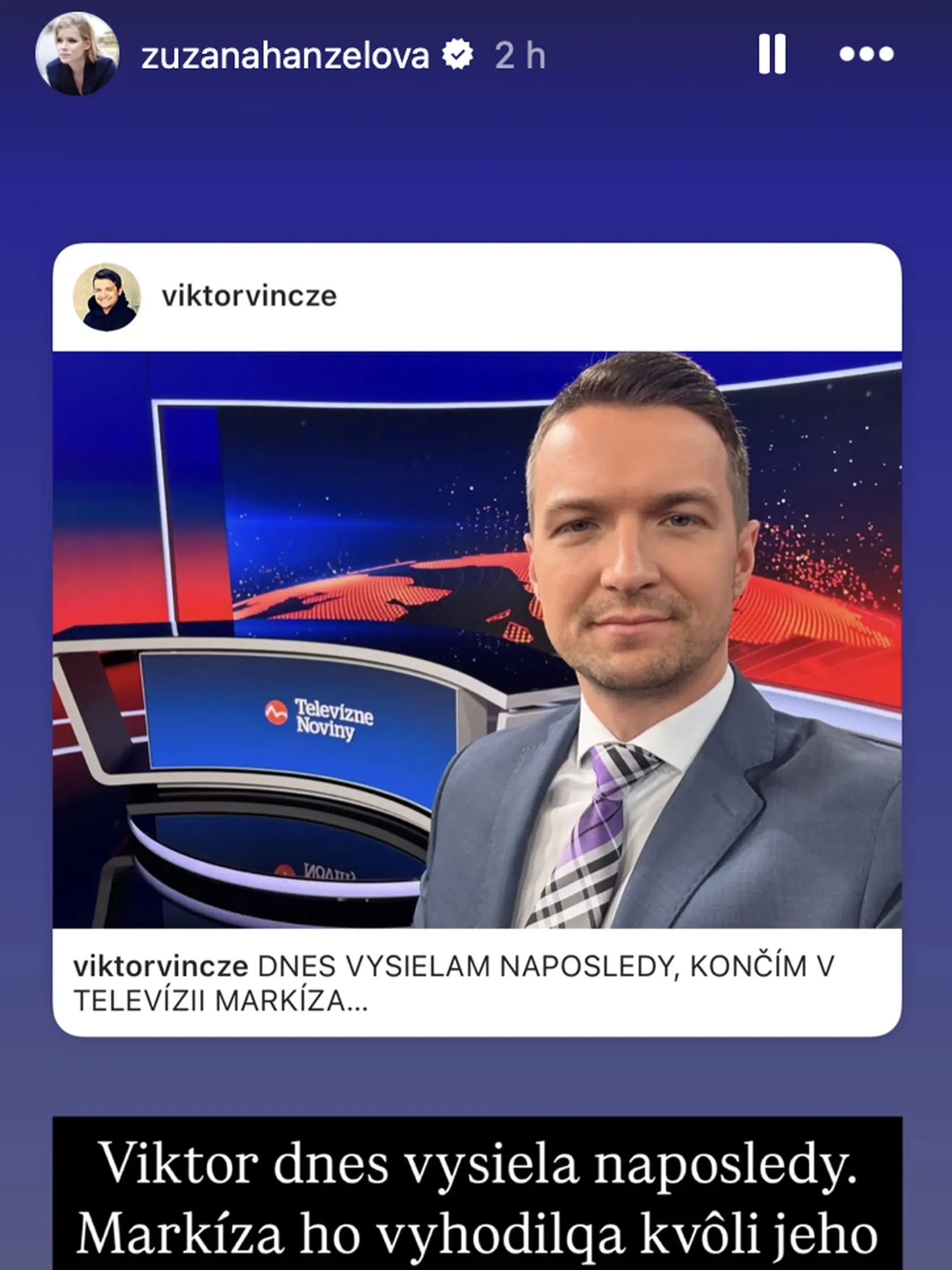 Reakcia Zuzany Kovačič Hanzelovej na odchod Viktora Vinczeho z televízie Markíza.