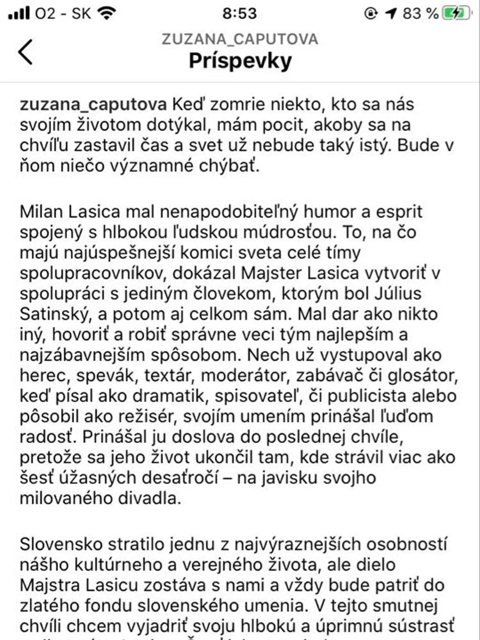 Prezidentka SR Zuzana Čaputová spomína na Milana Lasicu.