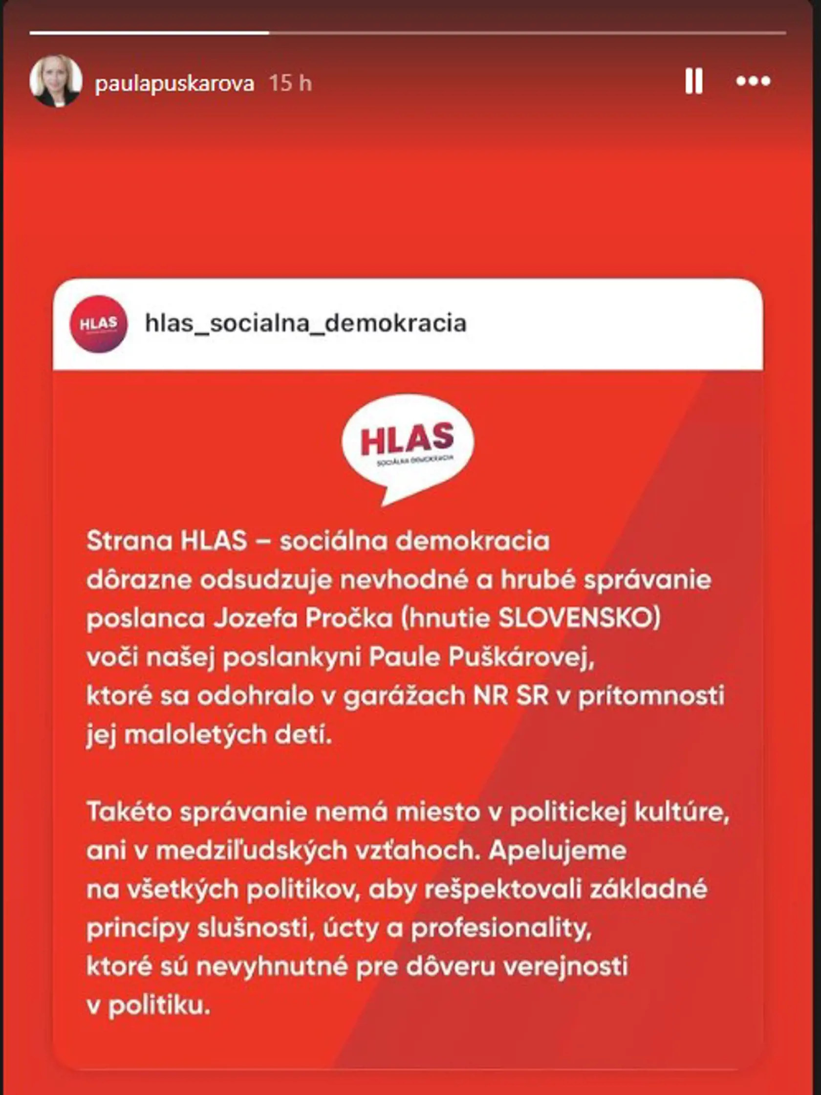 Status, v ktorom koaličný Hlas kritizuje správanie poslanca Jozefa Pročka v parlamenmtných garážach  voči poslankyni strany Pauly Puškárovej. 