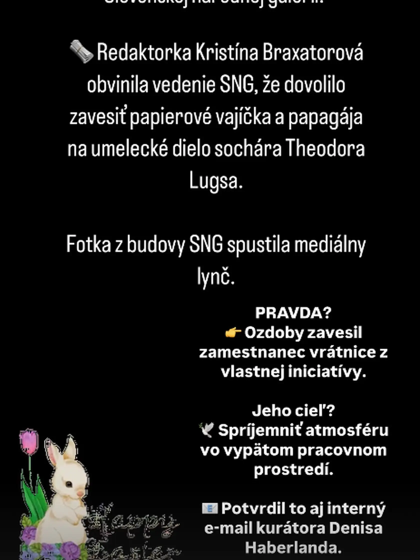 SNG reaguje na informácie ohľadne ich „veľkonočnej“ výzdoby