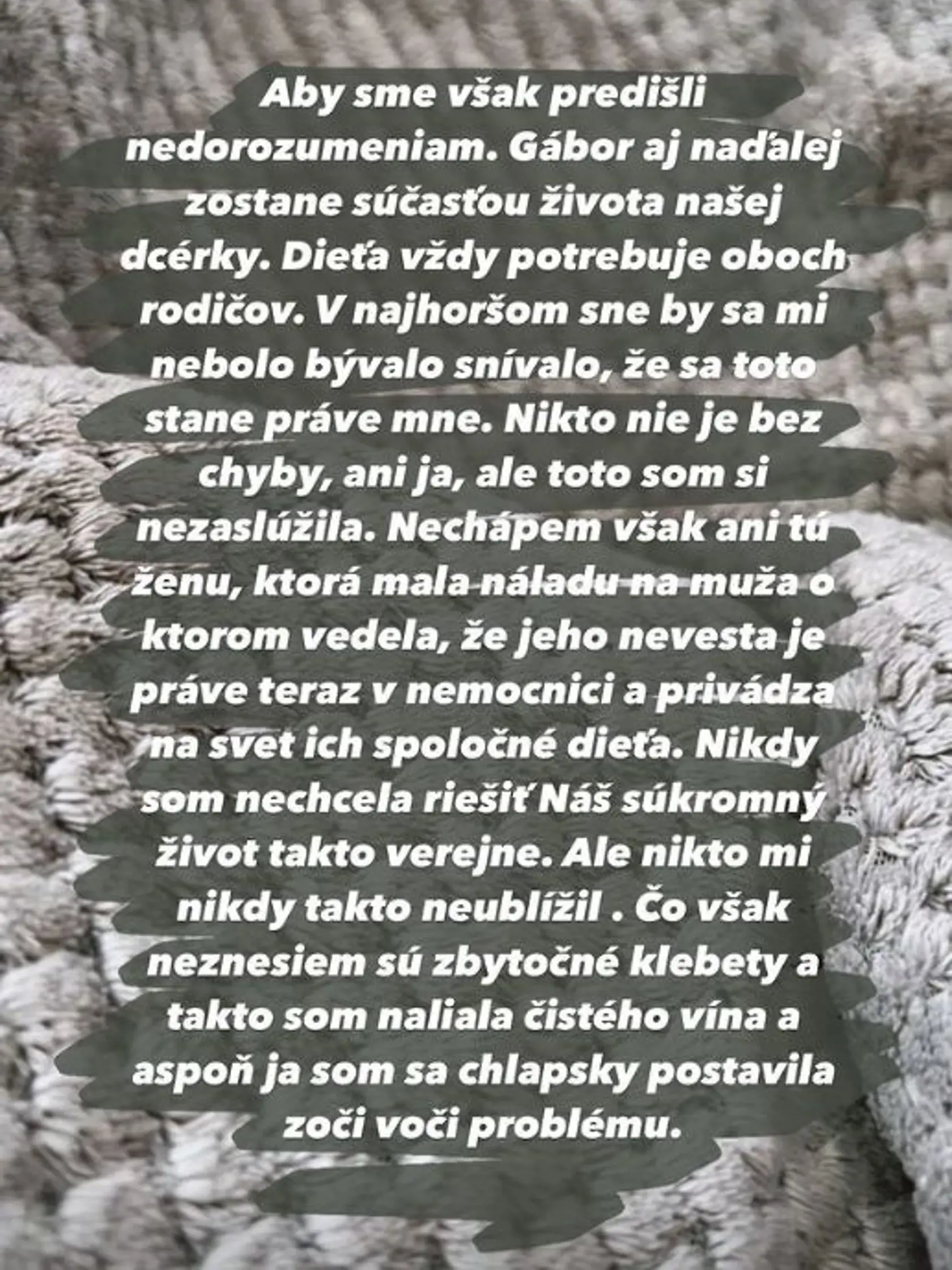 Nové vyjadrenie exsnúbenice Gábora Borárosa na jeho neveru.