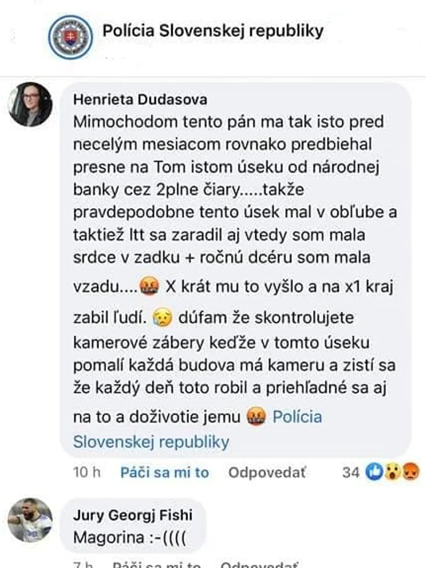 Polícia uverejnila komentár ženy, ktorá tvrdí, že vodič Ivan M. ju predbiehal cez dve plné čiary zhruba pred mesiacom. Bolo to na rovnakom úseku ako teraz, keď došlo k tragédii.