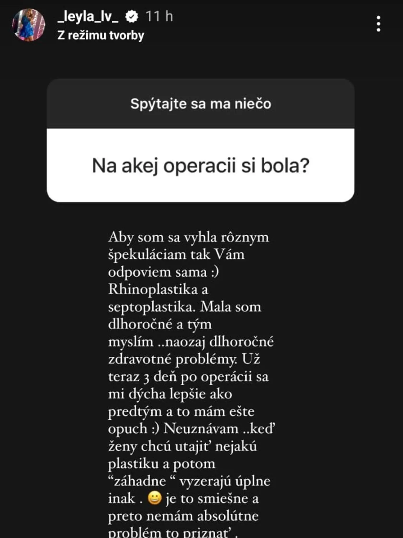 Laurine odpovede, v ktorých prezradila niečo zo súkromia, ako aj to, akú operáciu podstúpila.