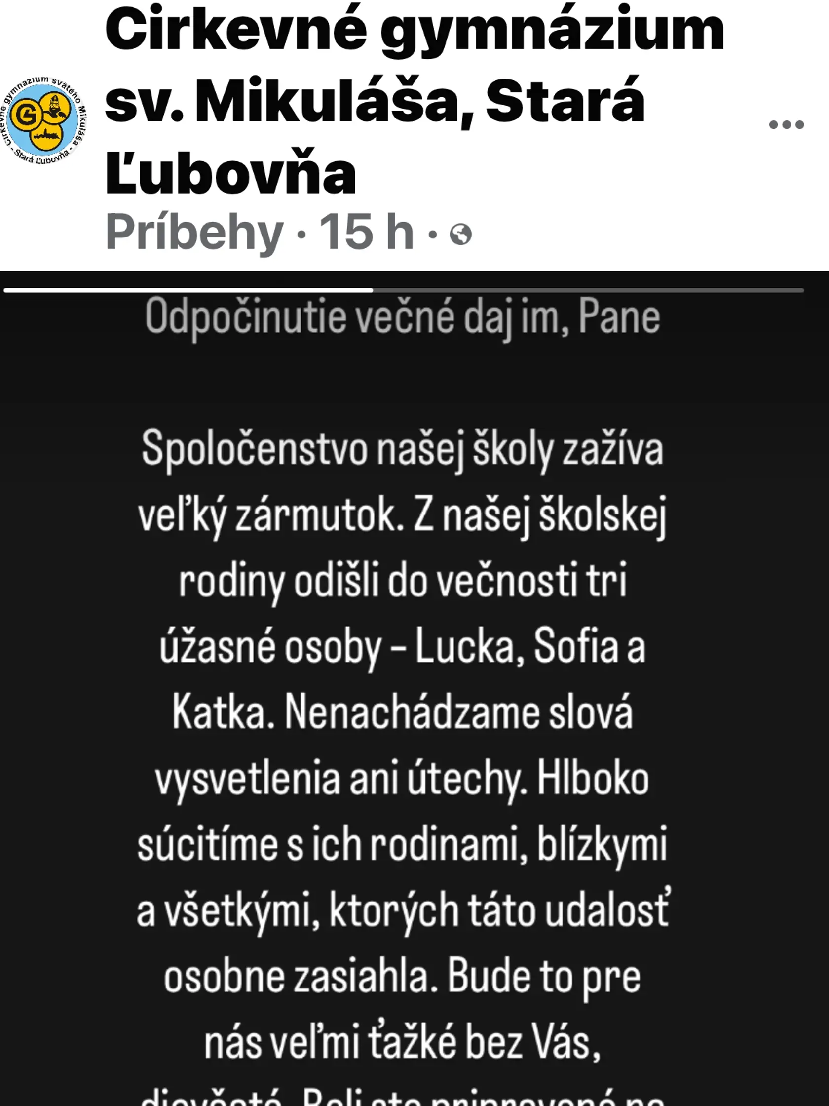 Všetky tri zosnulé dievčatká študovali na cirkevnom gymnáziu, ich spolužiaci a pedagógovia prežívajú obrovský smútok.