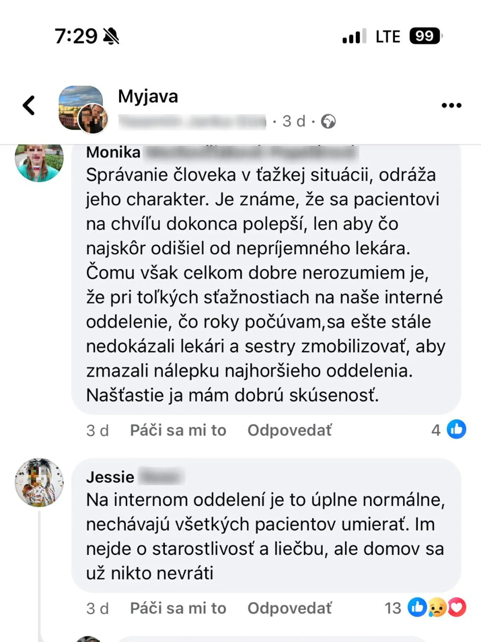 Po zverejnení statusu na sociálnej sieti sa Janke začali ozývať desiatky ďalších ľudí, ktorí majú s touto konkrétnou primárkou interného oddelenia v myjavskej nemocnici, podobnú skúsenosť ako ona.