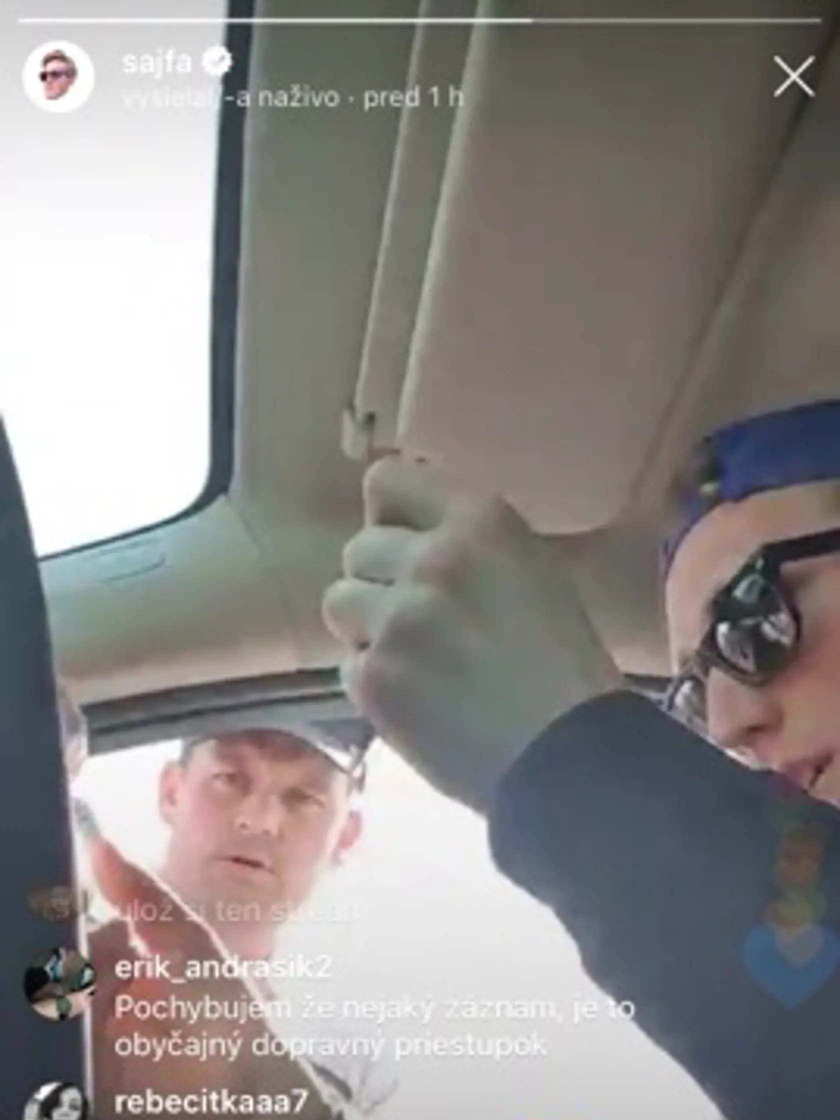 Sajfu zastavili policajti.