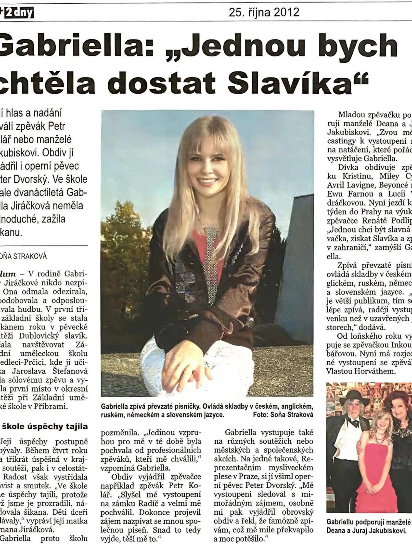 Gabriel už ako dievčatko žala úspech so svojím hlasom na pódiách.
