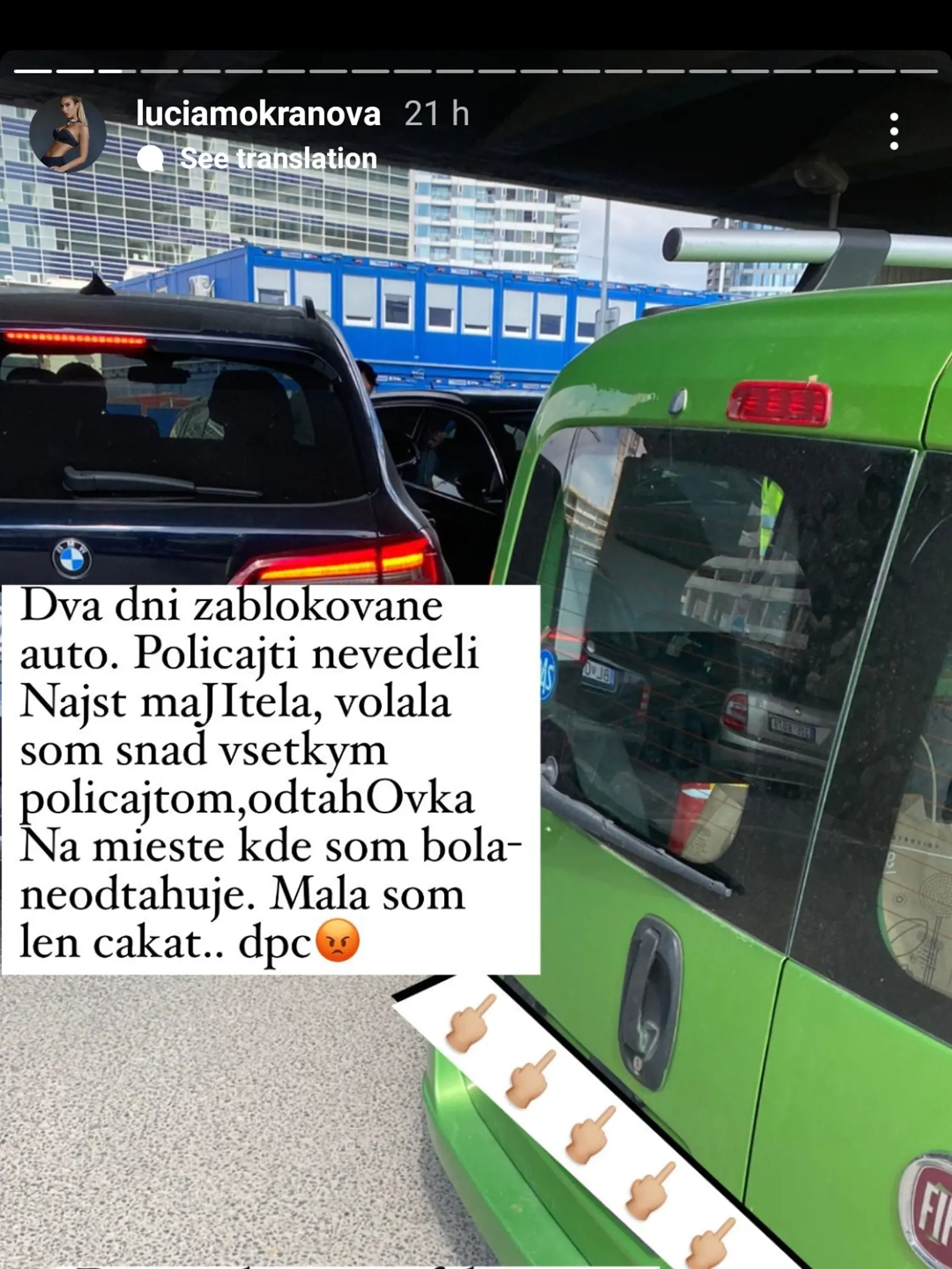 Lucia Mokráňová musela volať políciu.