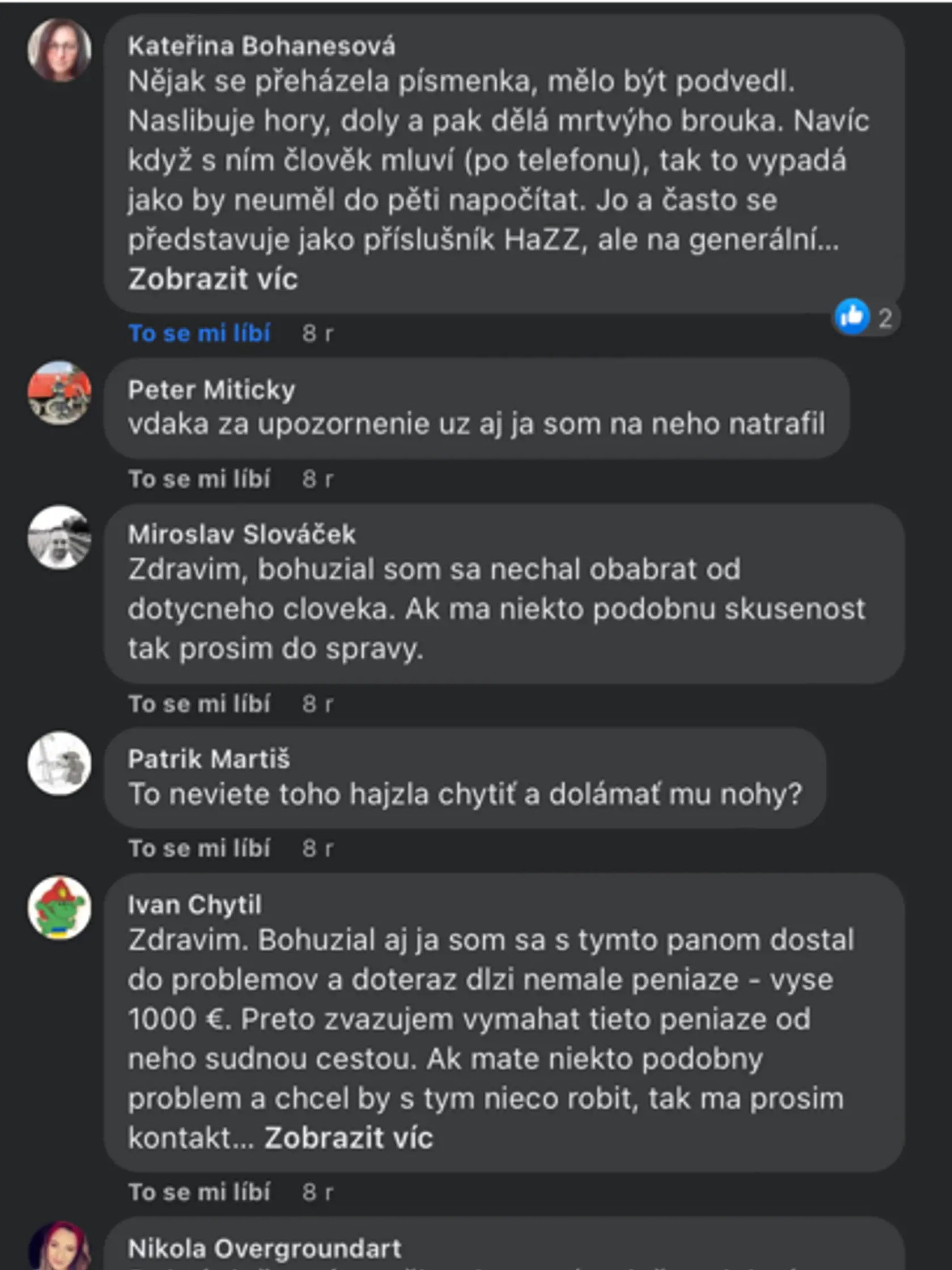 Bieleš sa vydával v minulosti za hasiča, nebola to však pravda