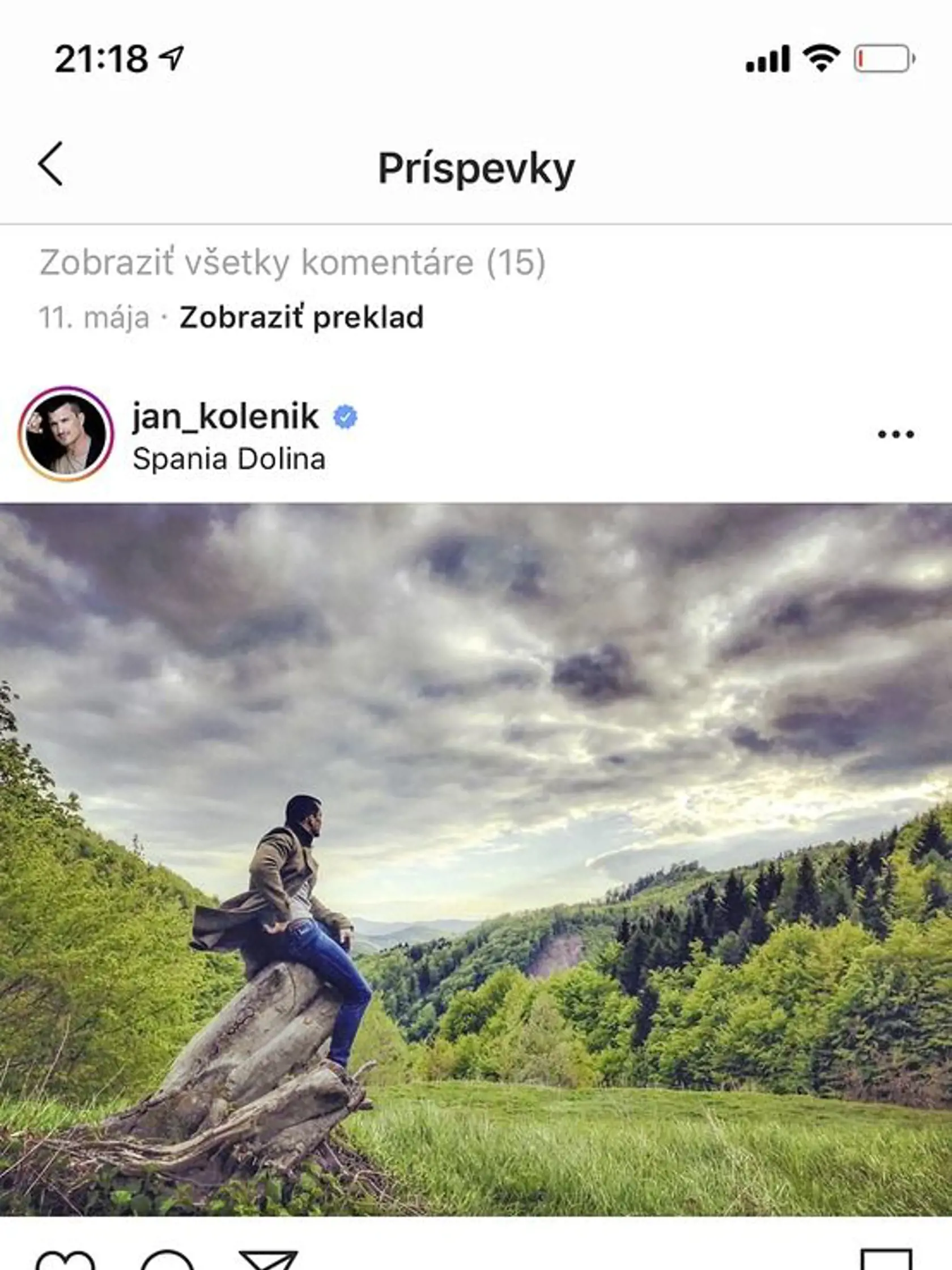 Herec si rád vychutnáva  krásy Slovenska. 