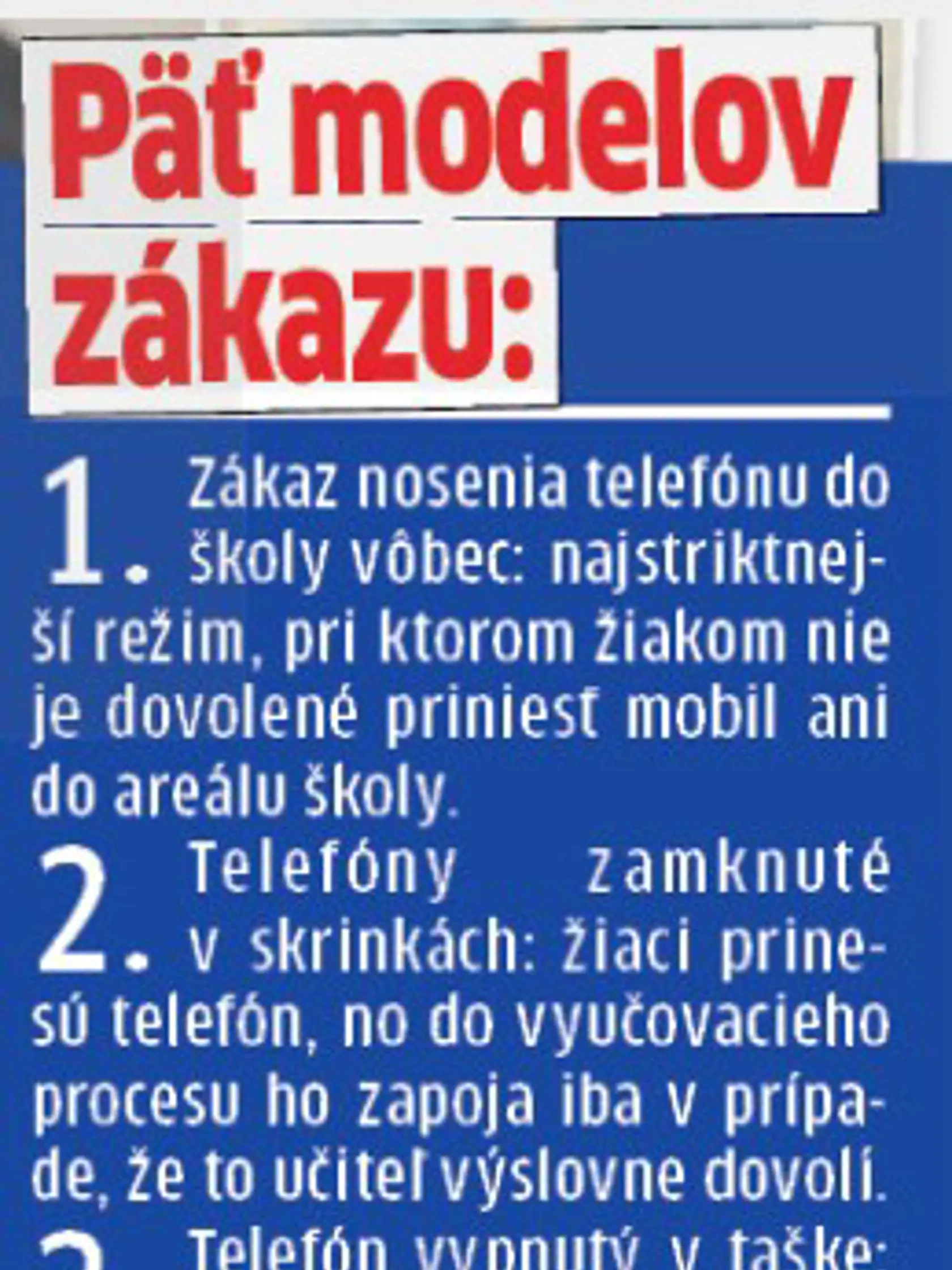 Päť modelov zákazu.