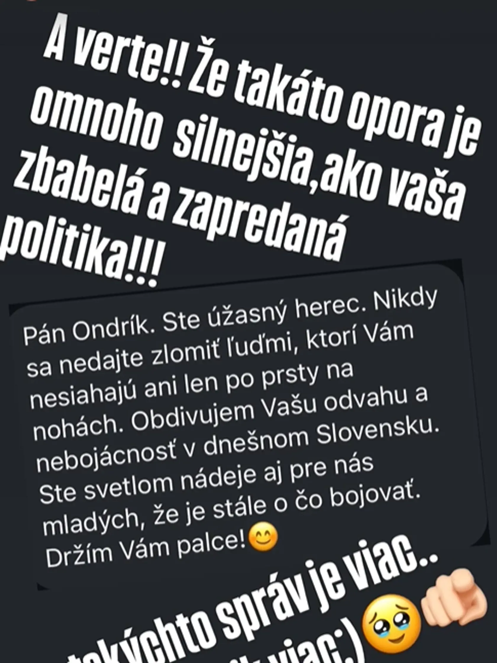 Milan Ondrík dostáva od fanúšikov aj odkazy, ktoré ho vedia nesmierne potešiť.