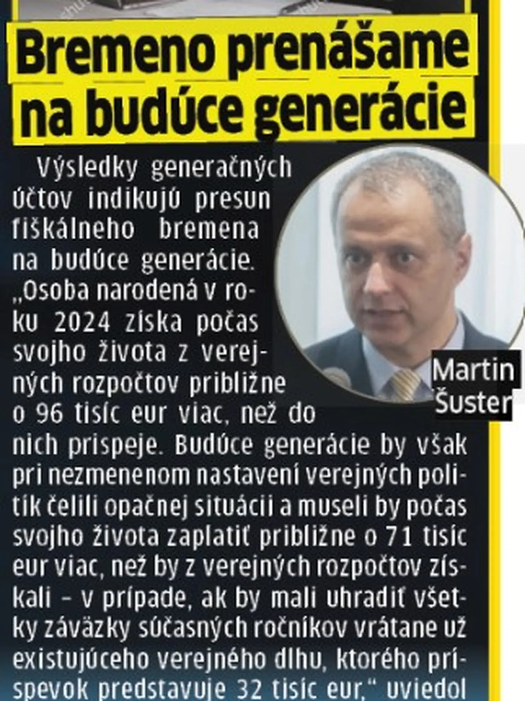 Dlhy budú platiť budúce generácie.