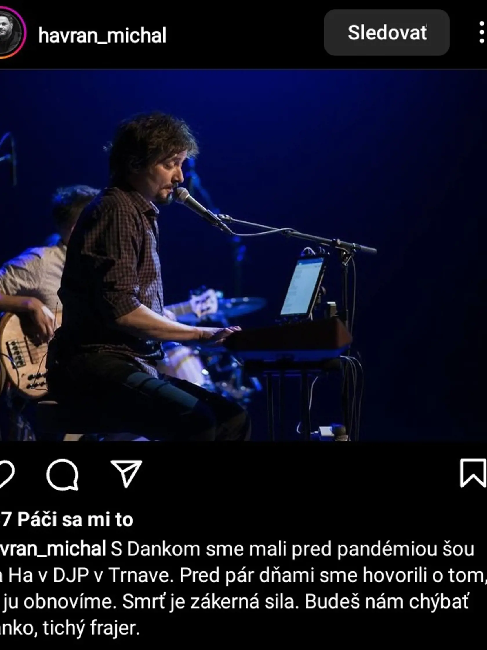 Kolegovia a kamaráti oplakávajú smrť herca Dana Heribana.