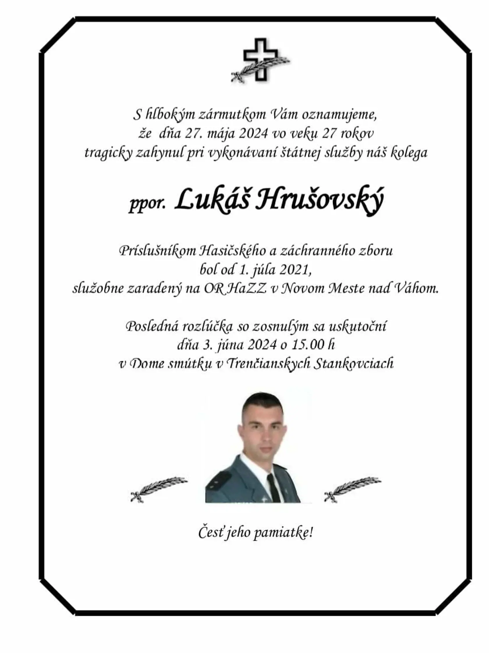 Lukáš mal len 27 rokov, bol zasnúbený a mal sa ženiť.