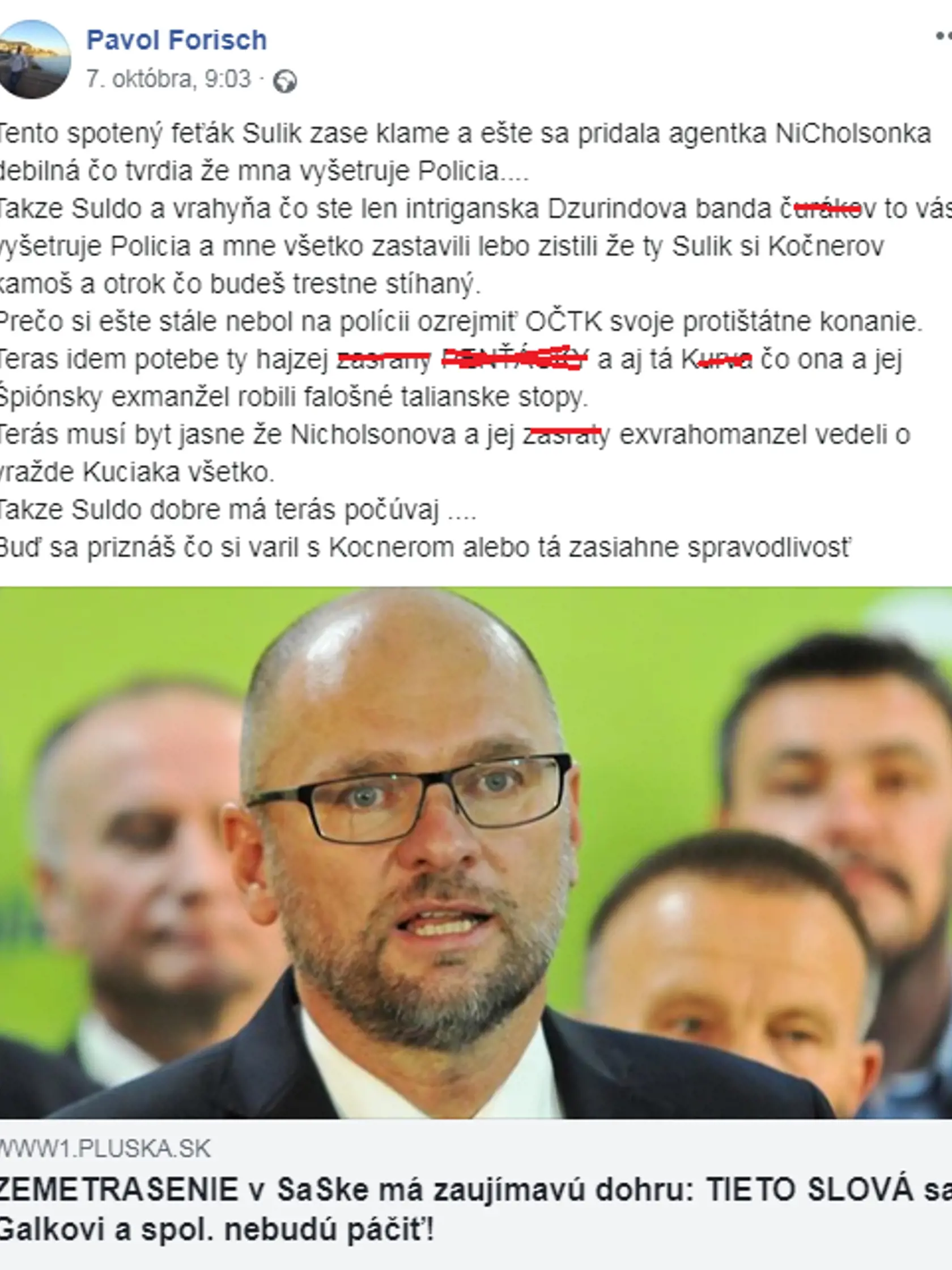 Status Pavla Forischa plný vulgarizmov.