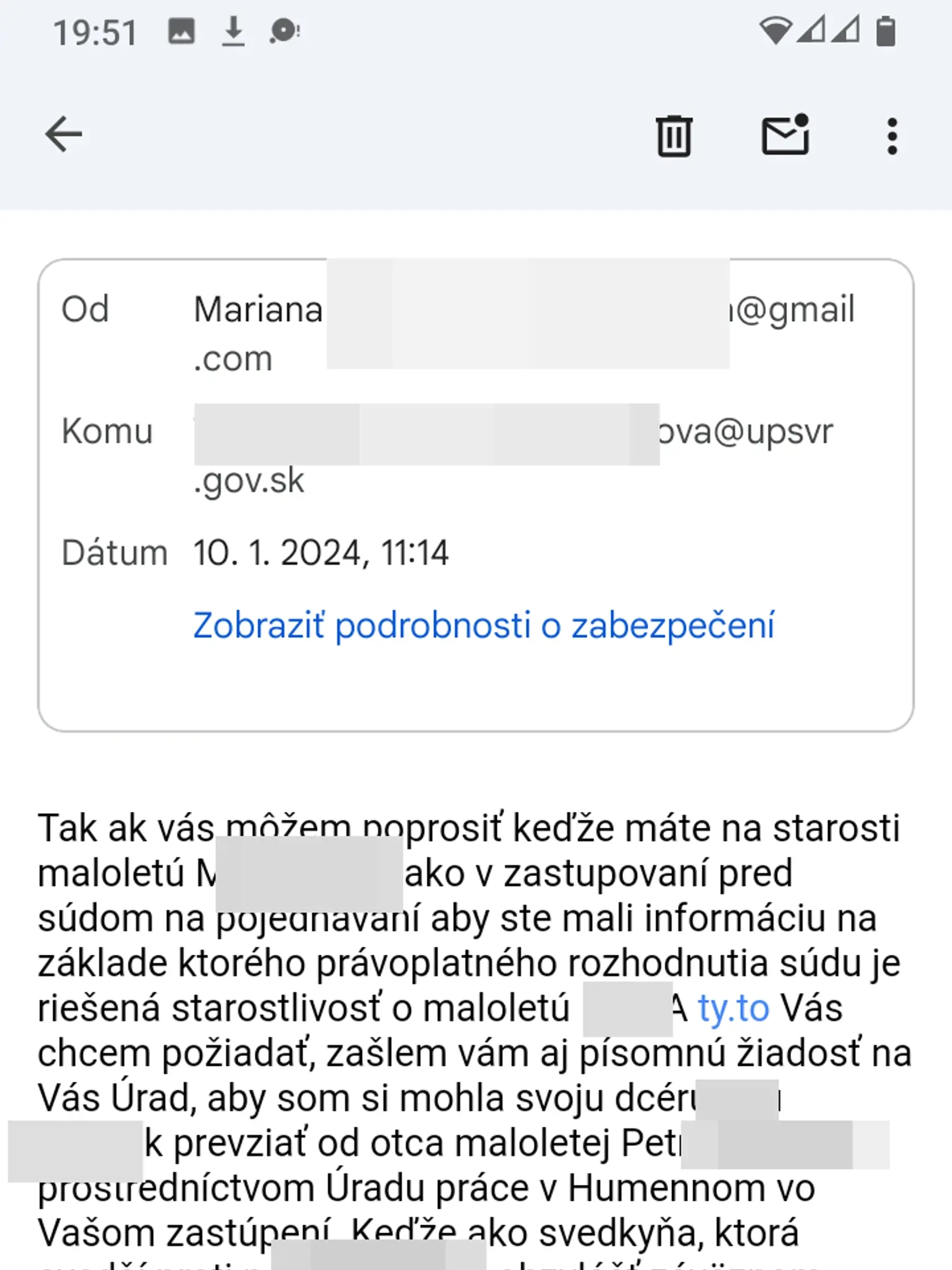 Jeden z viacerých mejlov, ktorými Mia kontaktovala sociálnu kuratelu a žiadala o stretnutie s dieťaťom.
