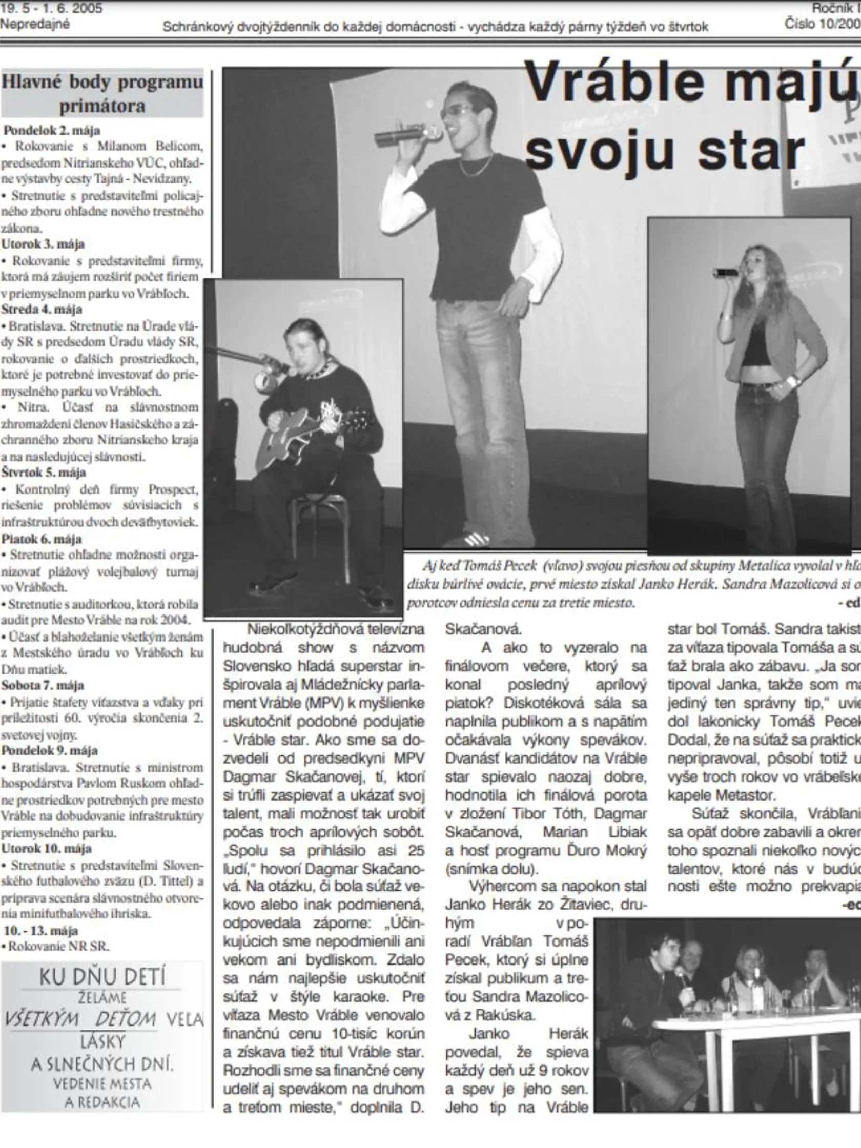 Ján Herák sa mohol stať spevákom, nakoniec zakotvil v politike