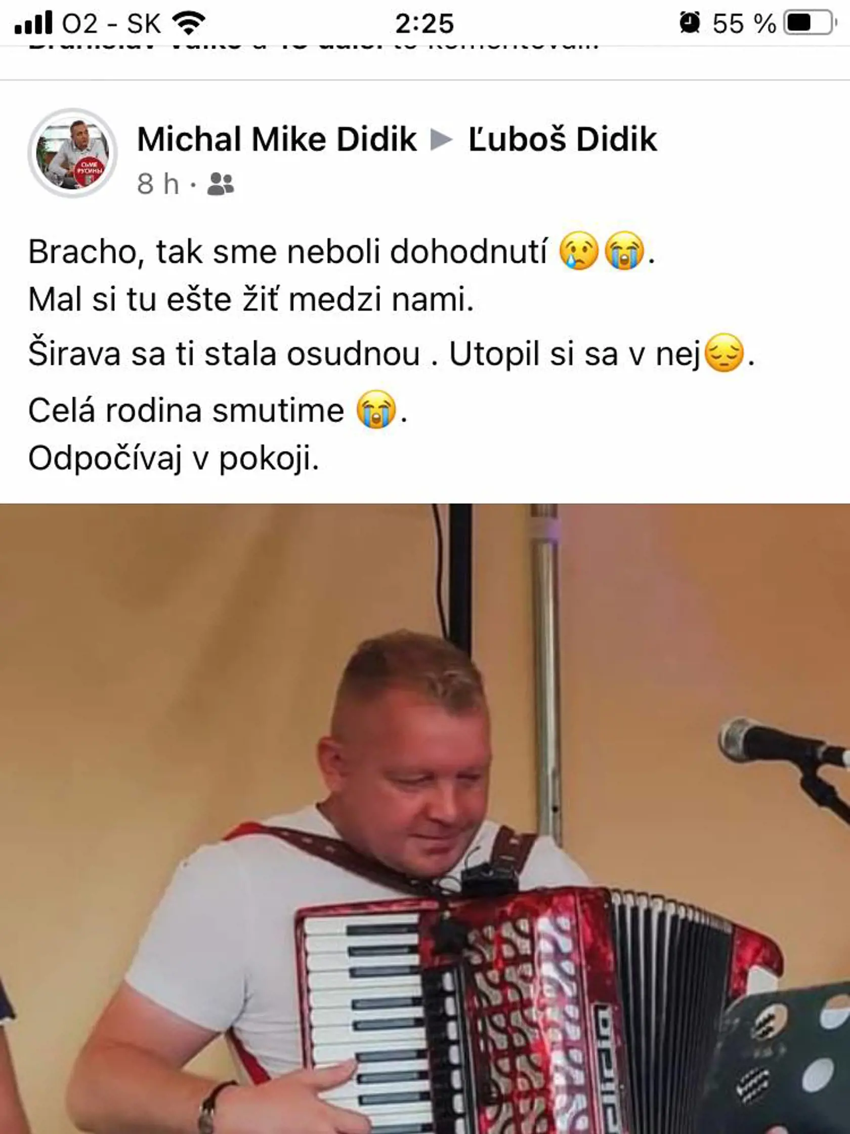 Brat zosnulého muzikanta Ľuboša Didika z kapely Rolland z Čirča sa zo svojich pocitov vyznal na sociálnej sieti.