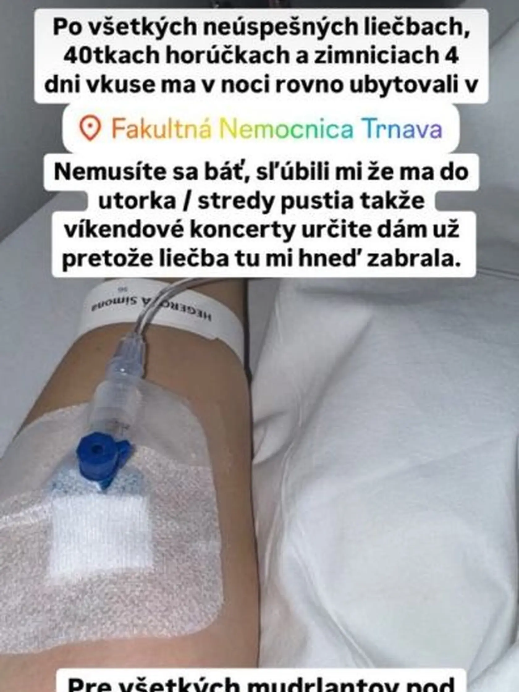 Len nedávno bola v nemocnici...