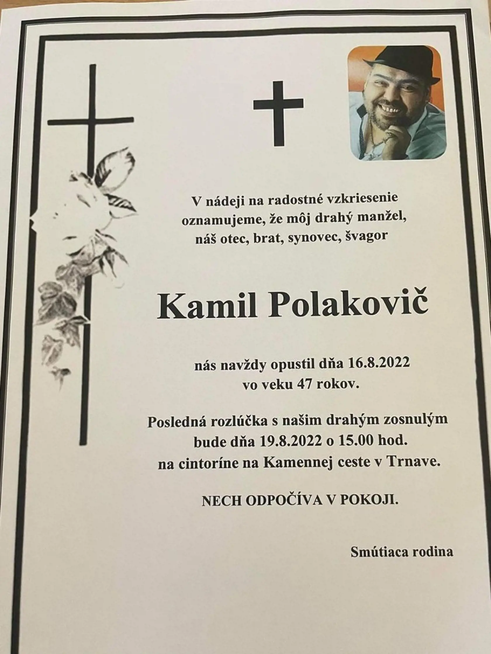 Smútiaca rodina zverejnila smútočné oznámenie Kamila Polakoviča.
