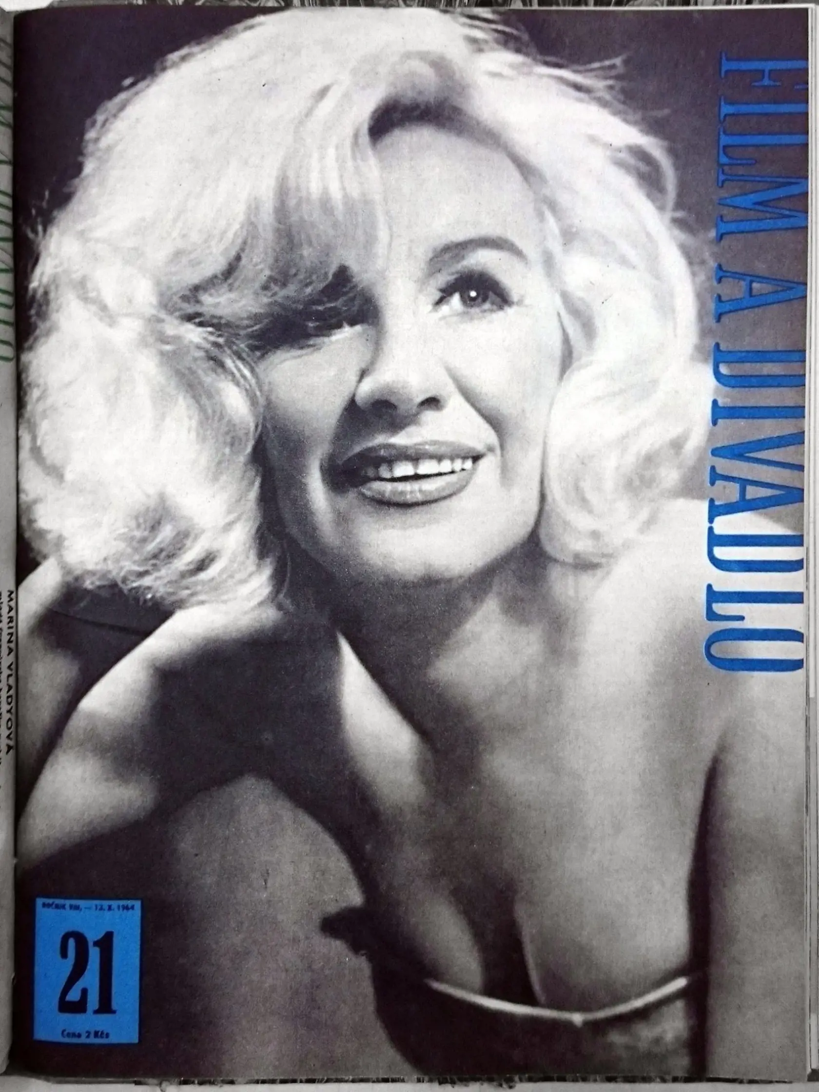Nepripomína vám Kráľovičová na tomto zábere Marylin? Máte pravdu, keďže na titulke časopisu Film a divadlo z roku 1964 je Marína ako Monroe v európskej premiére hry Arthura Millera Po páde.